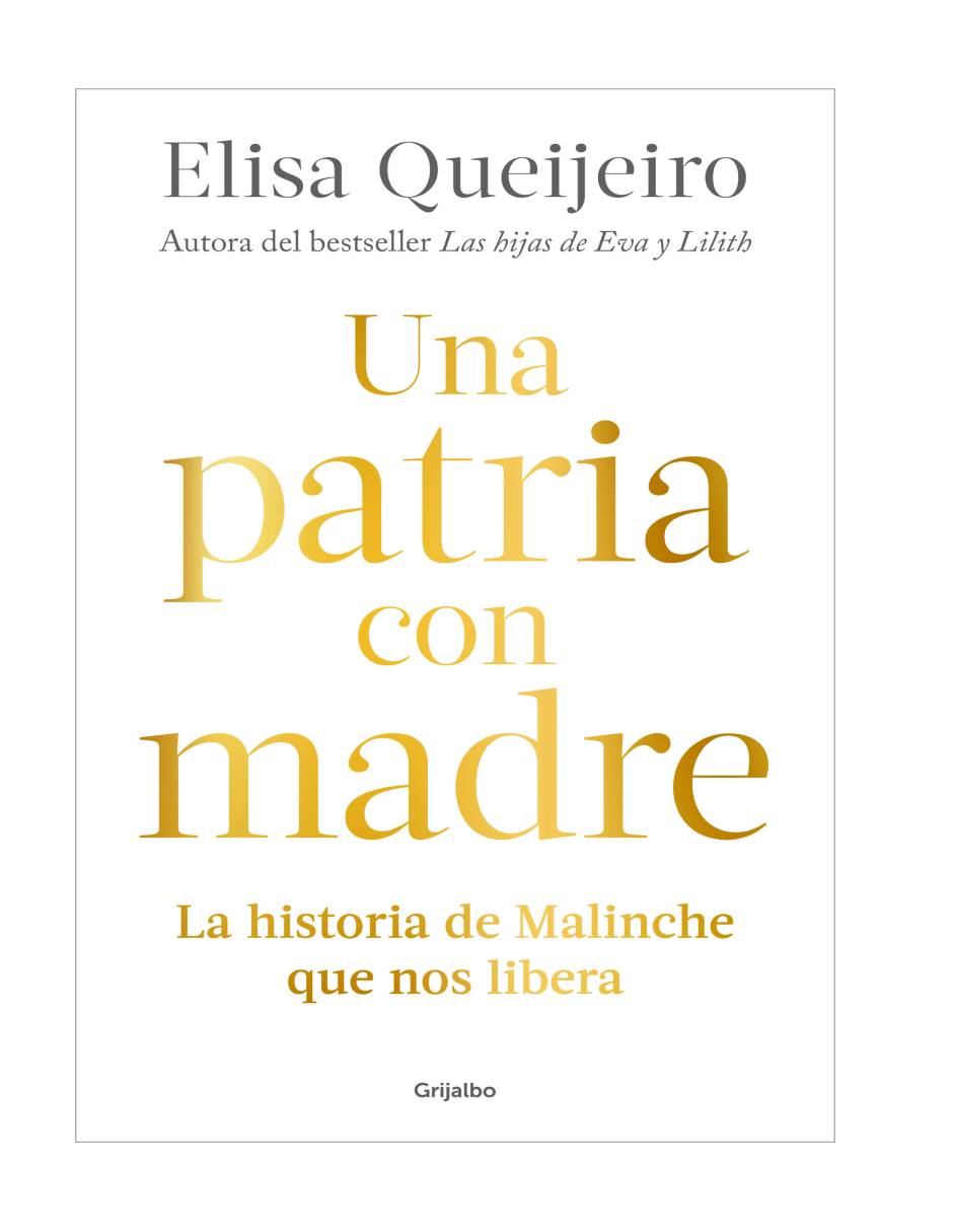 Una patria con madre Autor Elisa Queijeiro