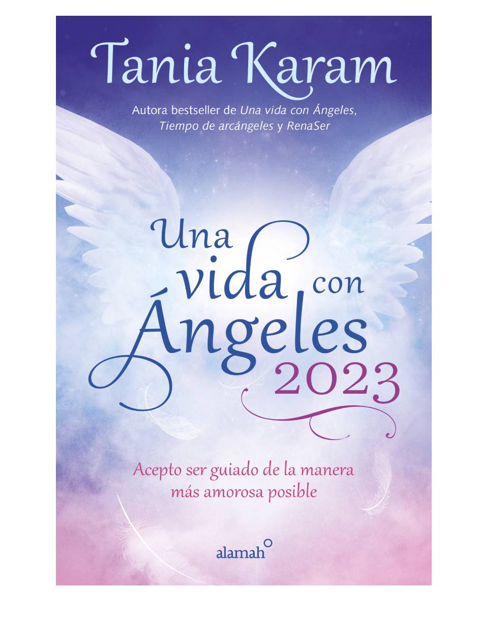Una vida con ángeles 2023 Autor Tania Karam