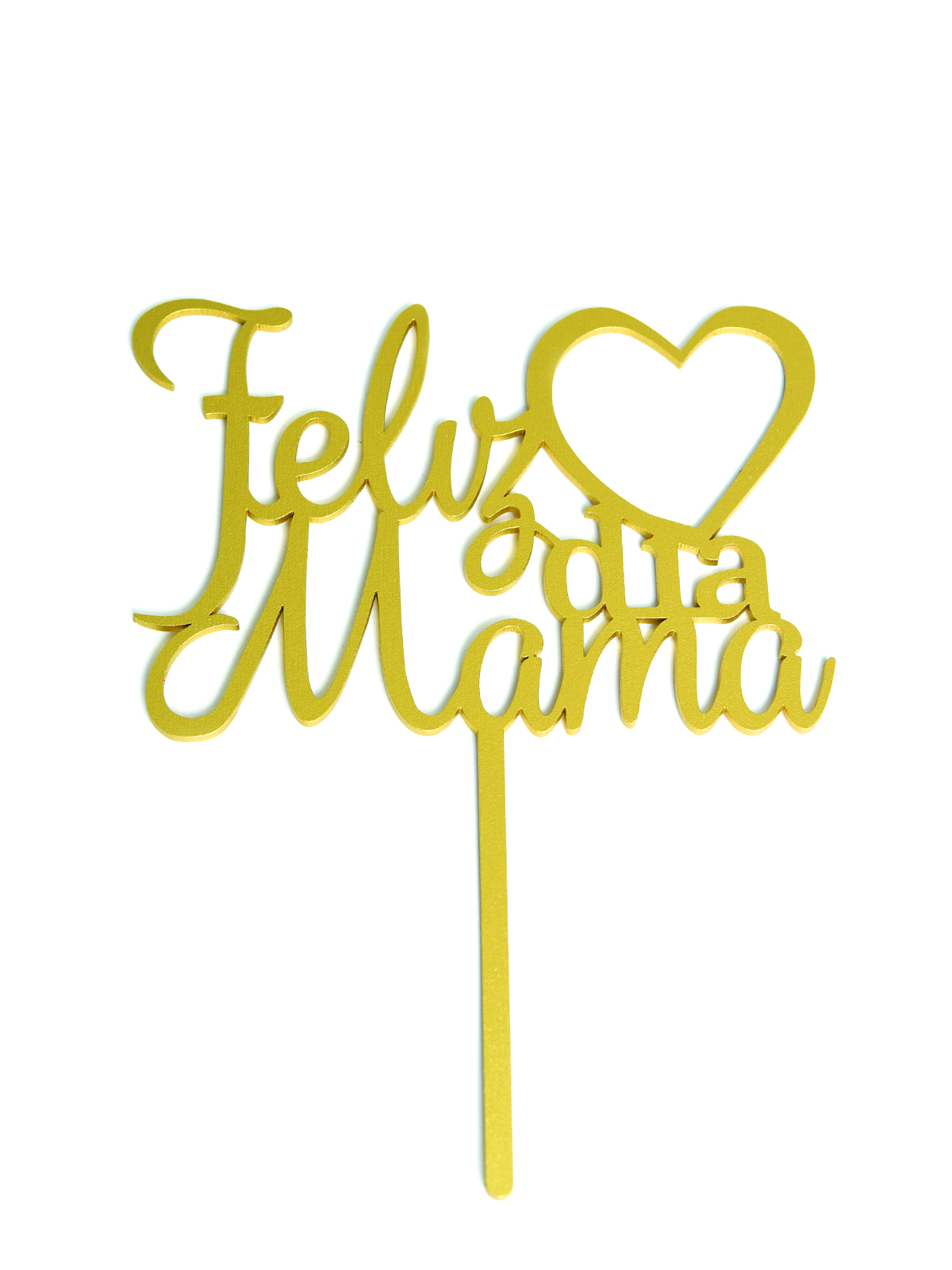 Letrero Pastel Cake Top Feliz Dia Mama Corazon Gold BdLG-019