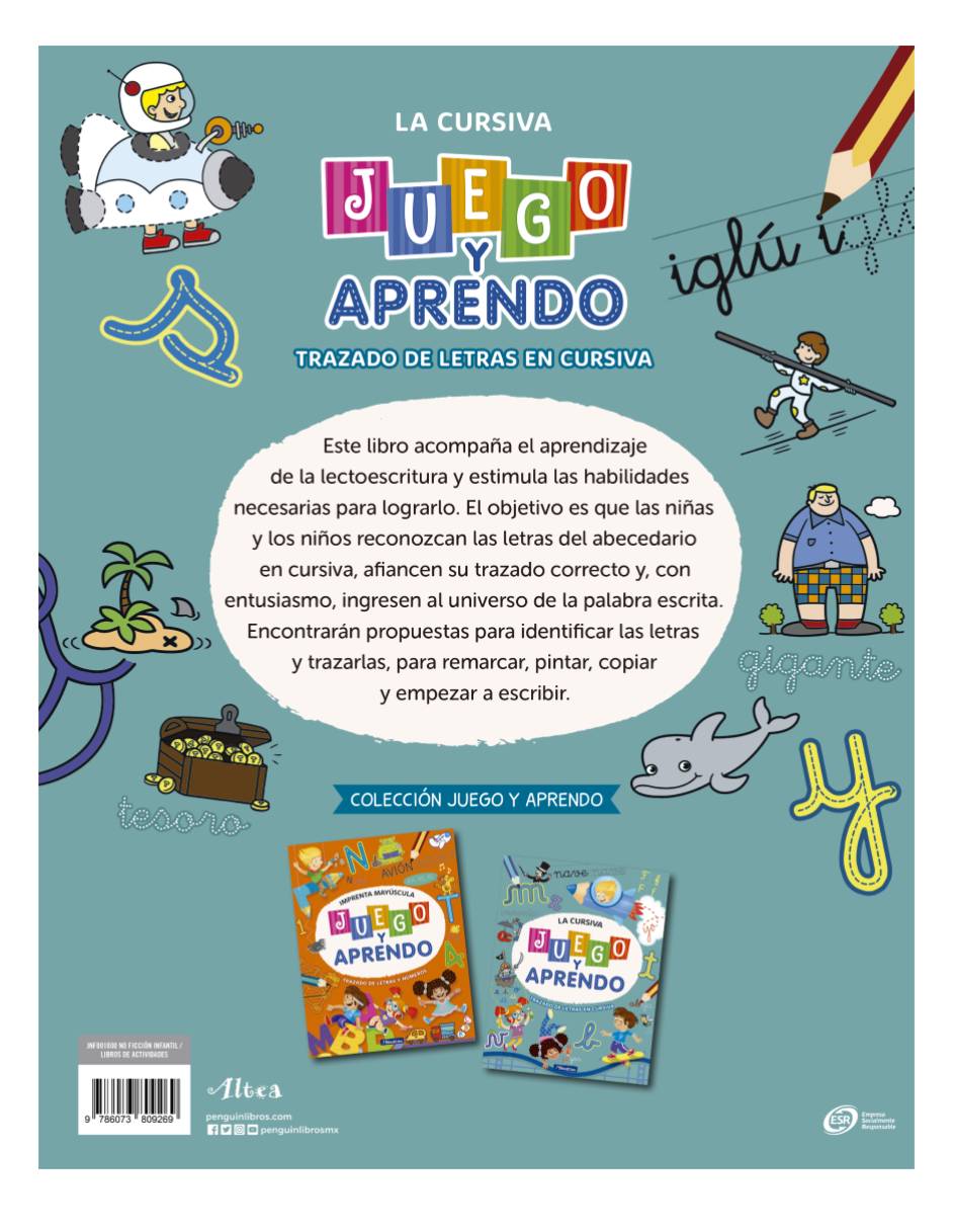 Letra cursiva Juego y aprendo +7 Autor Varios