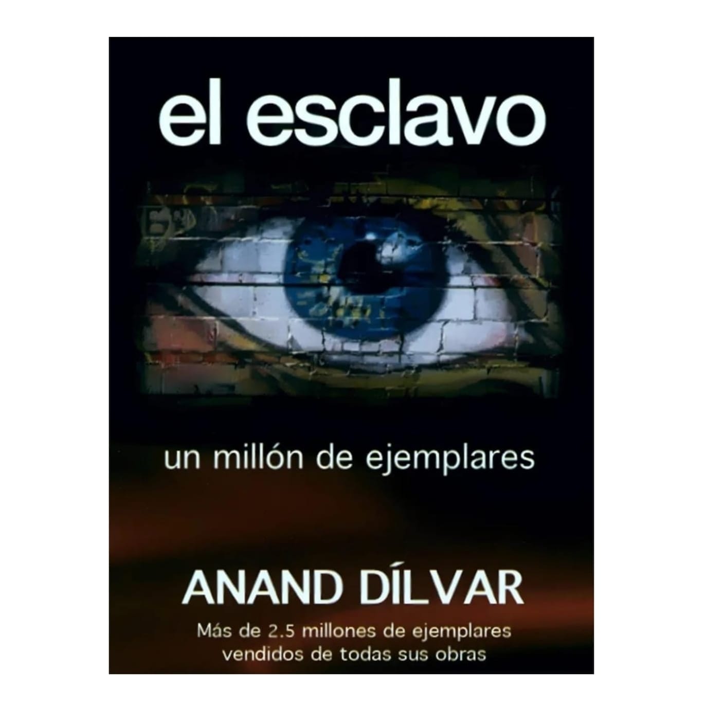 El Esclavo. Swami Anand Dilvar