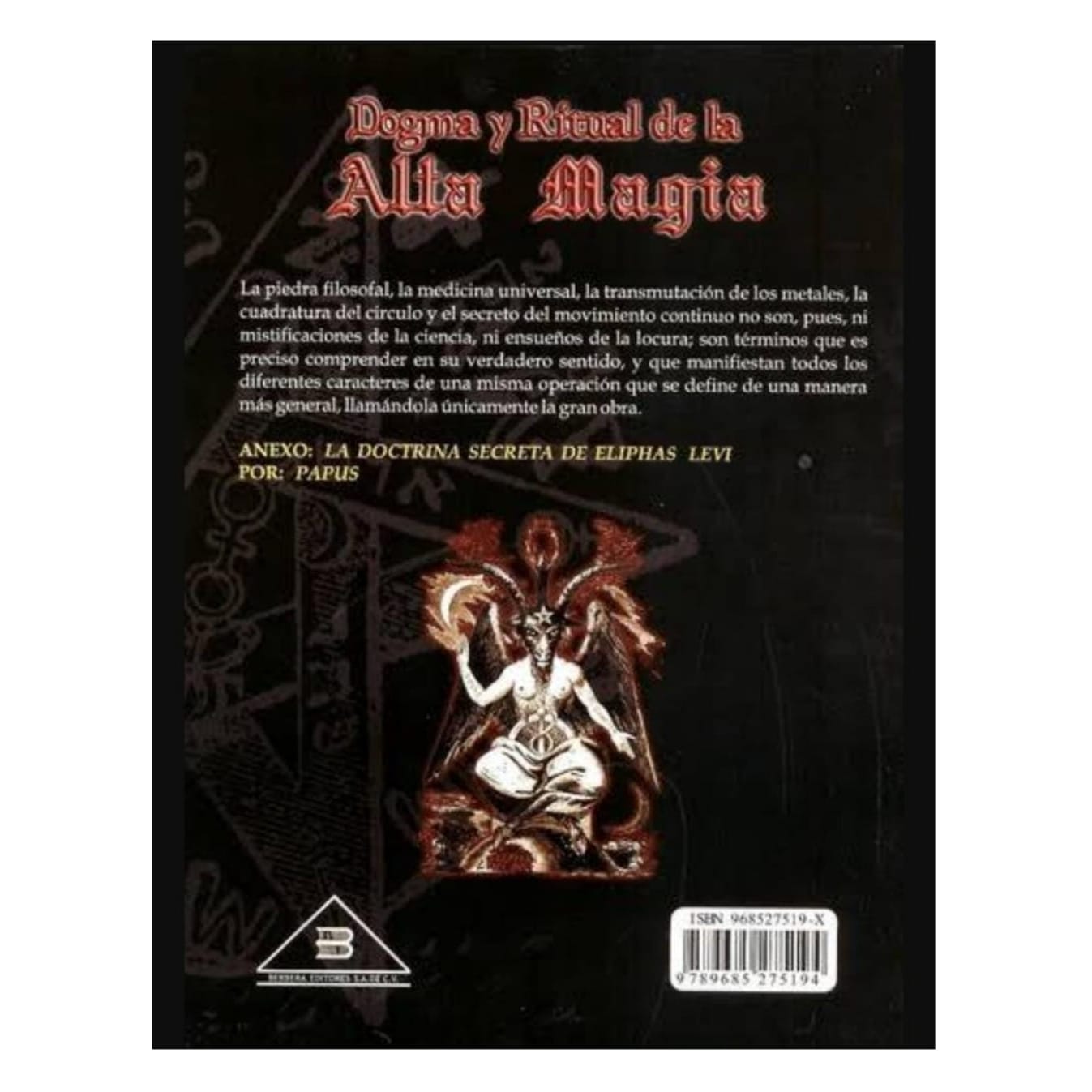 Dogma Y Ritual De La Alta Magia . Eliphas Levi.