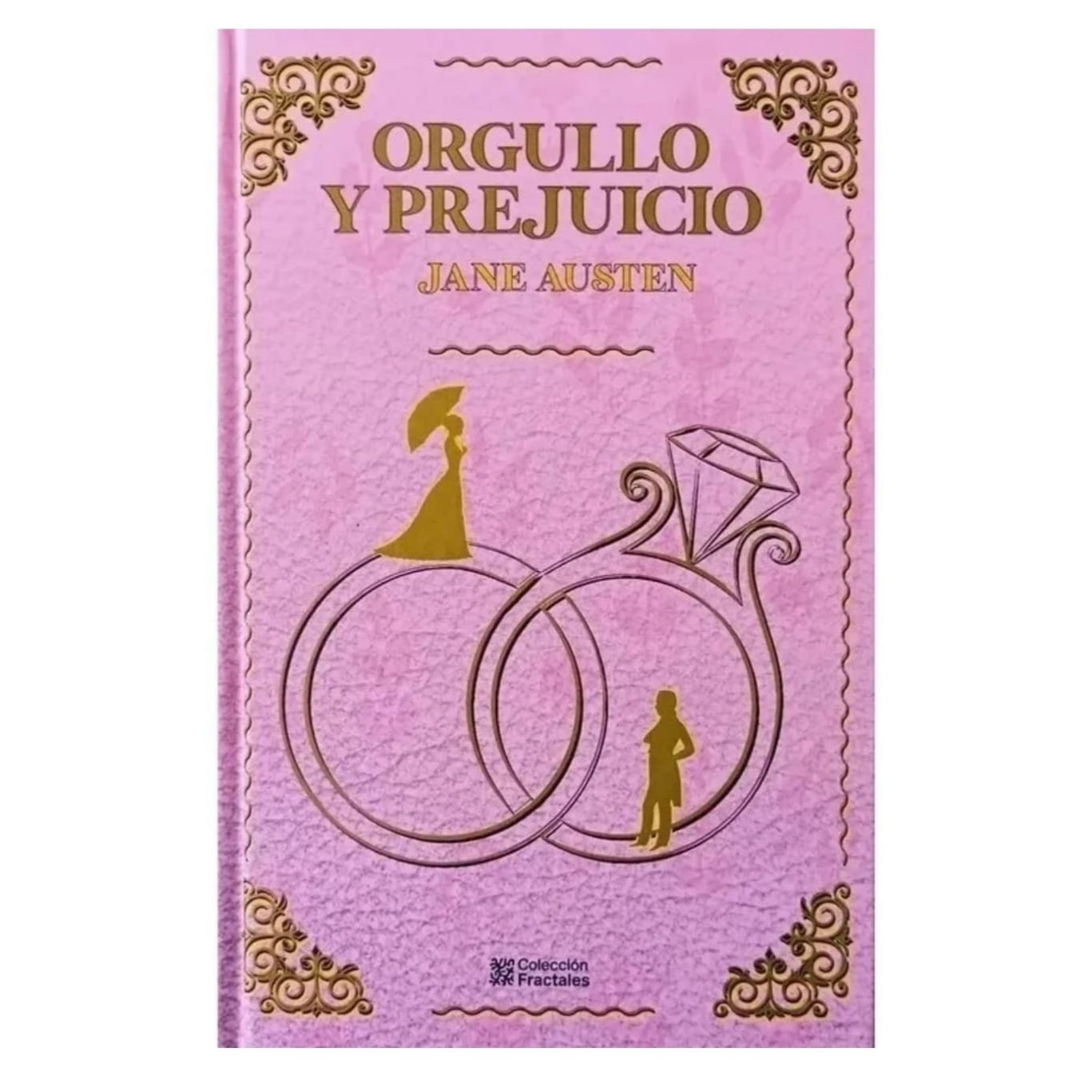 Orgullo Y Prejuicio (Jane Austen) (Colección fractales)