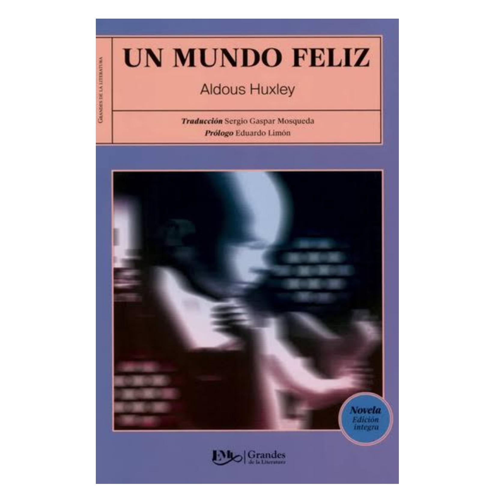 Libro Un Mundo Feliz, Aldous Huxley