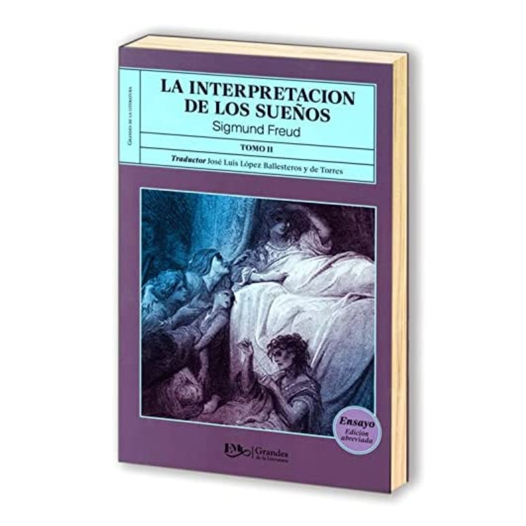 Libro La Interpretación de los Sueños II (Autor: Sigmund Freud) Pasta Blanda