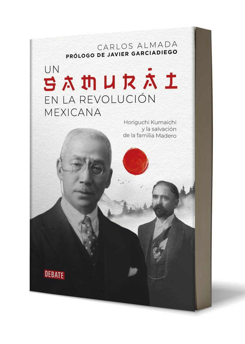 Un samurai en la Revolución Mexicana Autor Almada Carlos