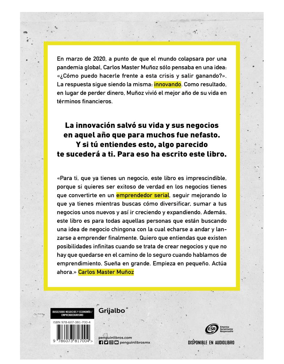 100 ideas de negocio para arrancar hoy Autor Carlos Master Muñoz