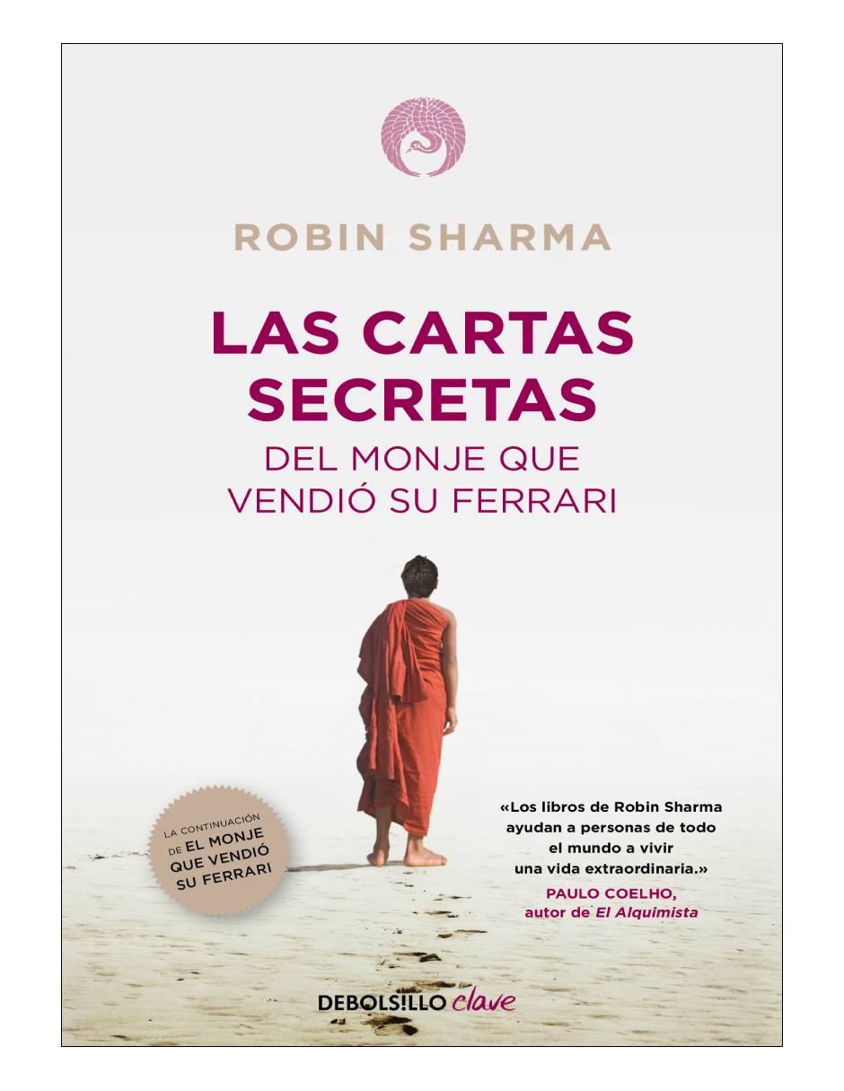 Las cartas secretas del monje que vendió su Ferrari  Autor Robin Sharma