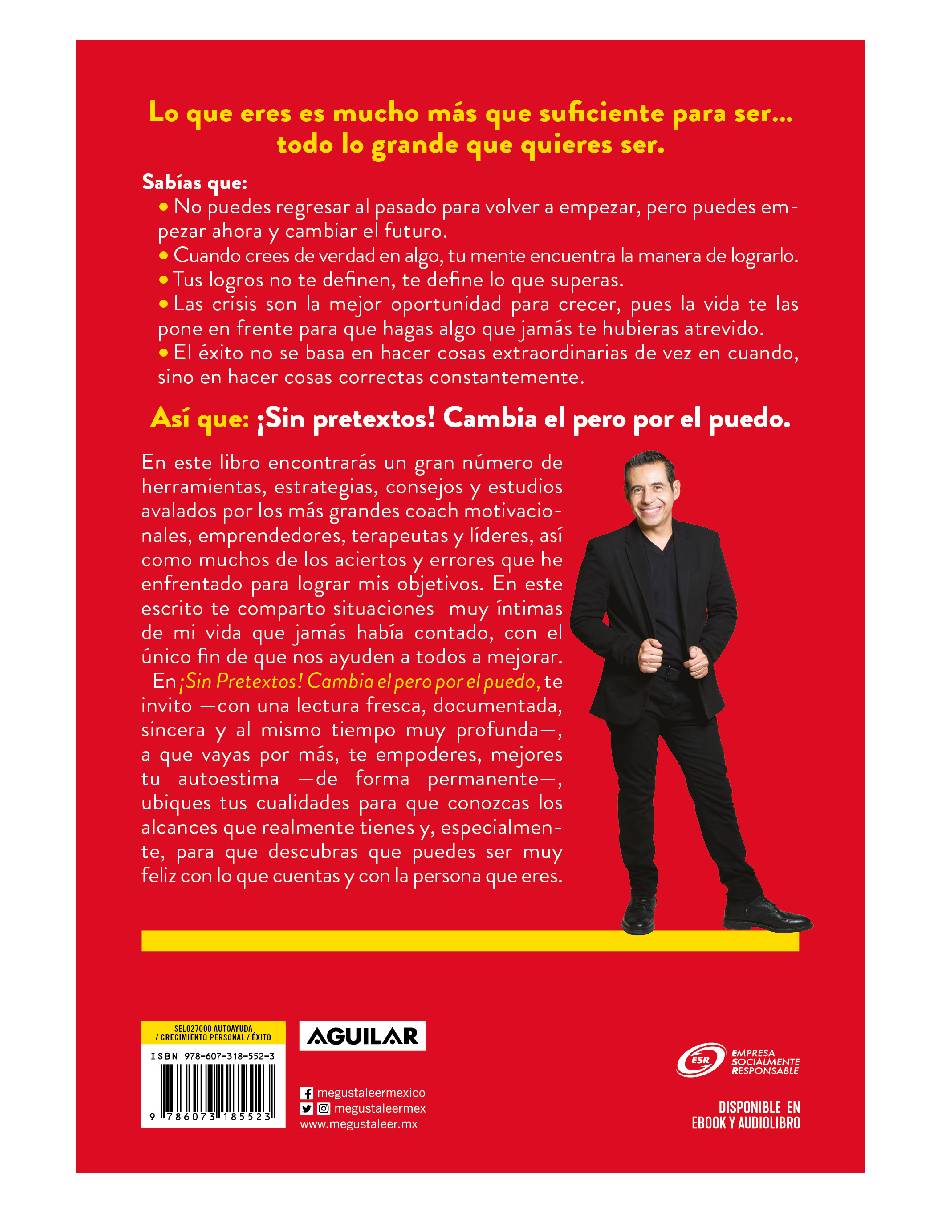 Libro fisico ¡SIN PRETEXTOS! Cambia el pero por el puedo Autor Yordi Rosado