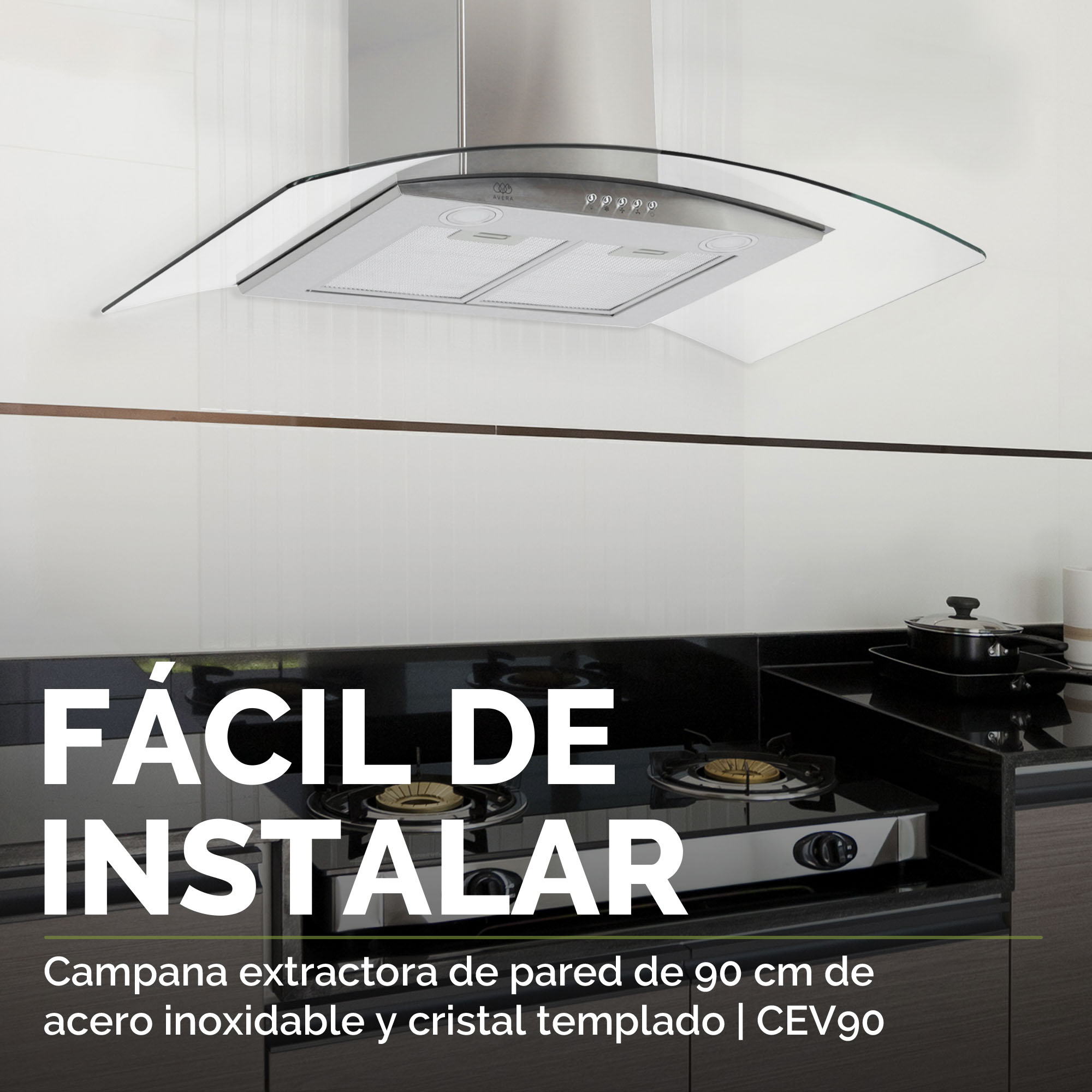 AVERA Campana Extractora o Purificadora para Cocina de Pared 90 cm Cristal Templado y Acero Inxoidable CEV90