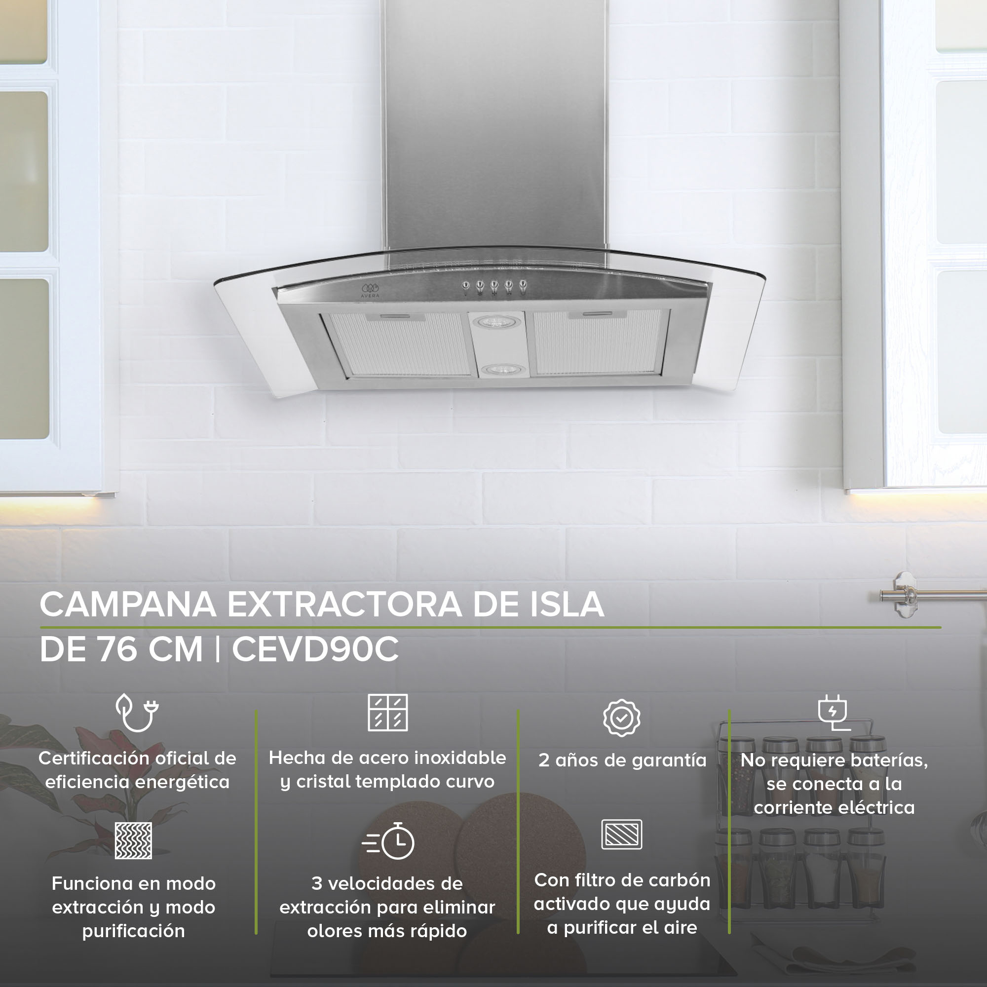 AVERA Campana Extractora O Purificadora Para Cocina De Isla 76 CM Cristal Templado Y Acero Inoxidable CEVD90C