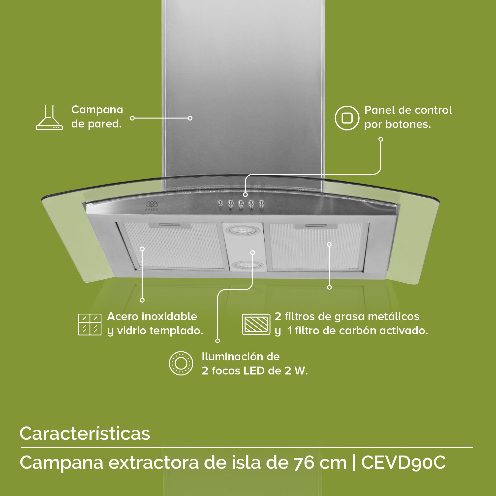 AVERA Campana Extractora O Purificadora Para Cocina De Isla 76 CM Cristal Templado Y Acero Inoxidable CEVD90C