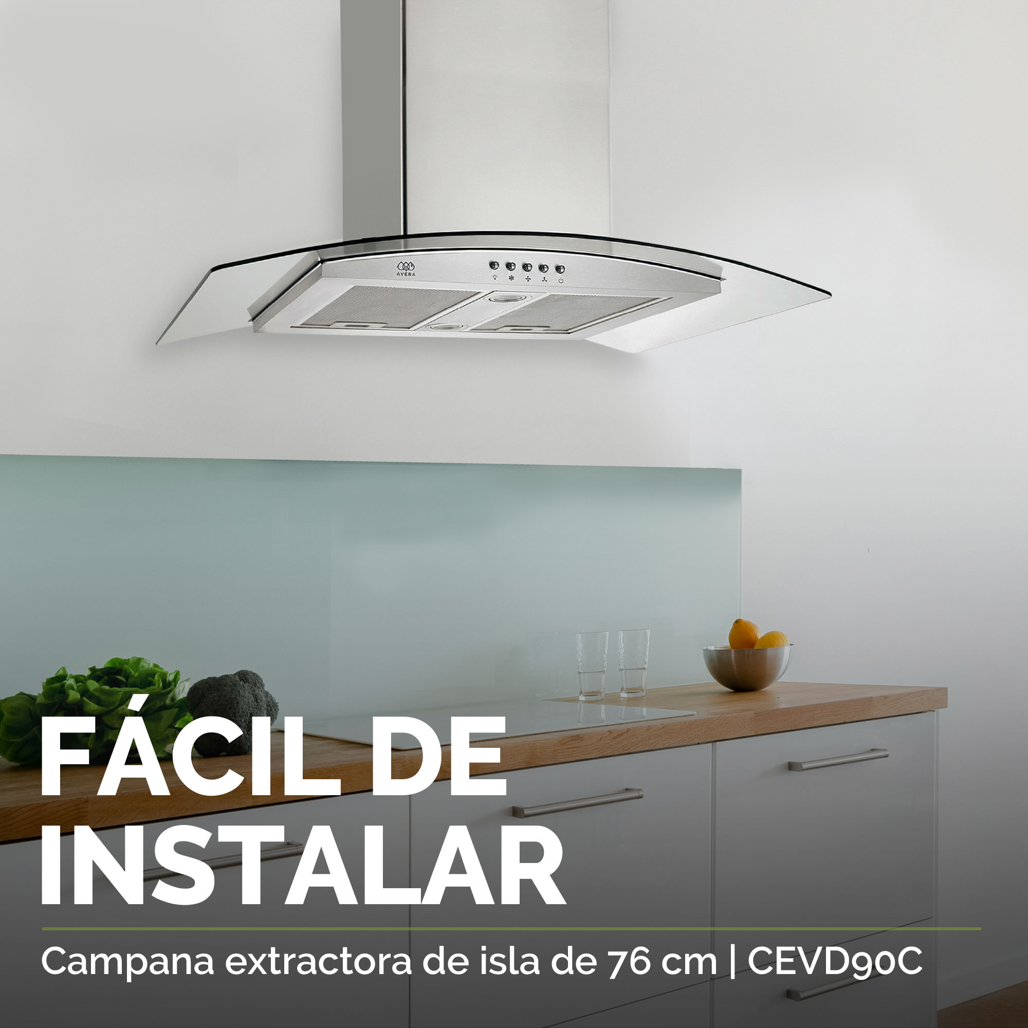 AVERA Campana Extractora O Purificadora Para Cocina De Isla 76 CM Cristal Templado Y Acero Inoxidable CEVD90C