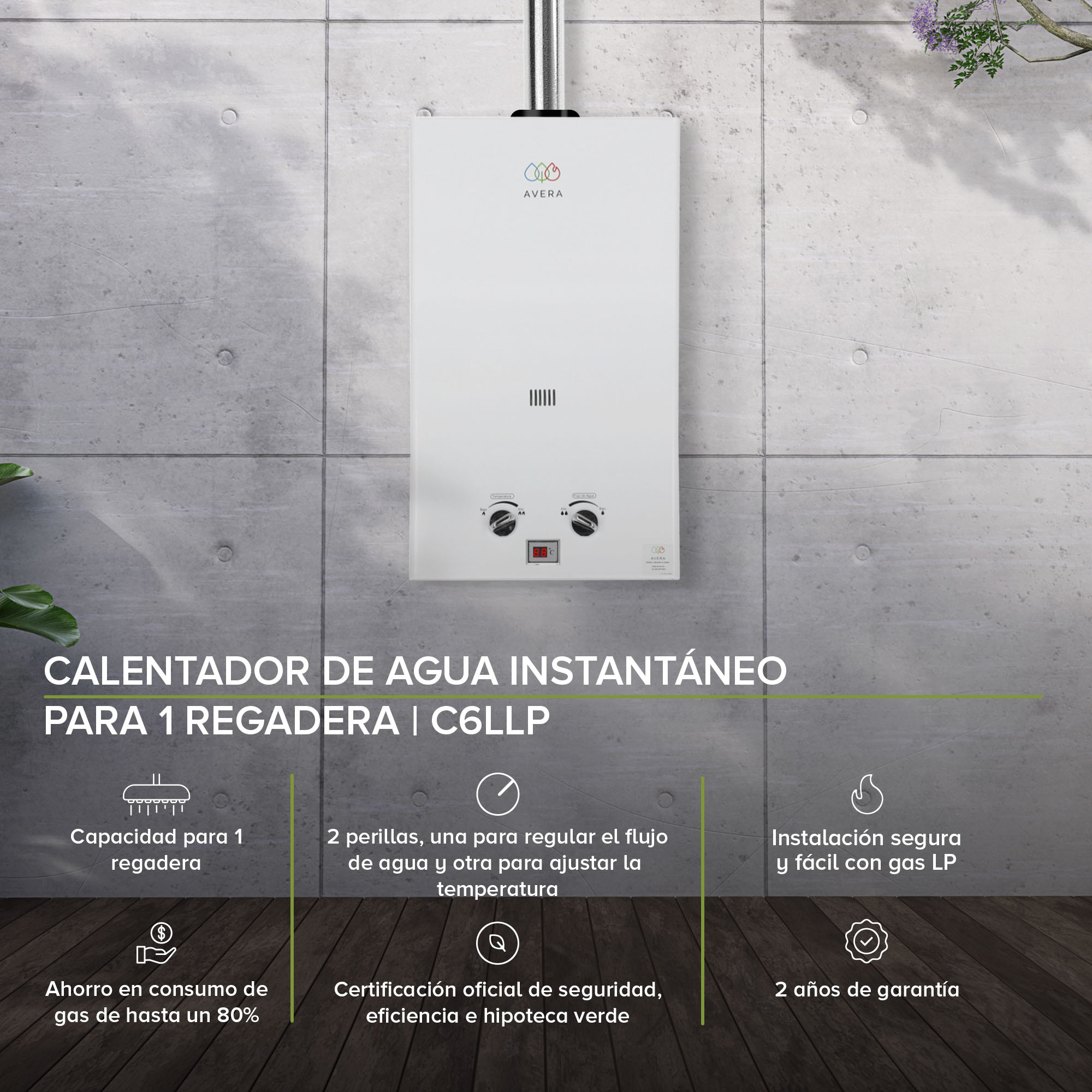 Calentador Boiler de Agua Instantáneo para Gas LP 1 servicio Avera C6L