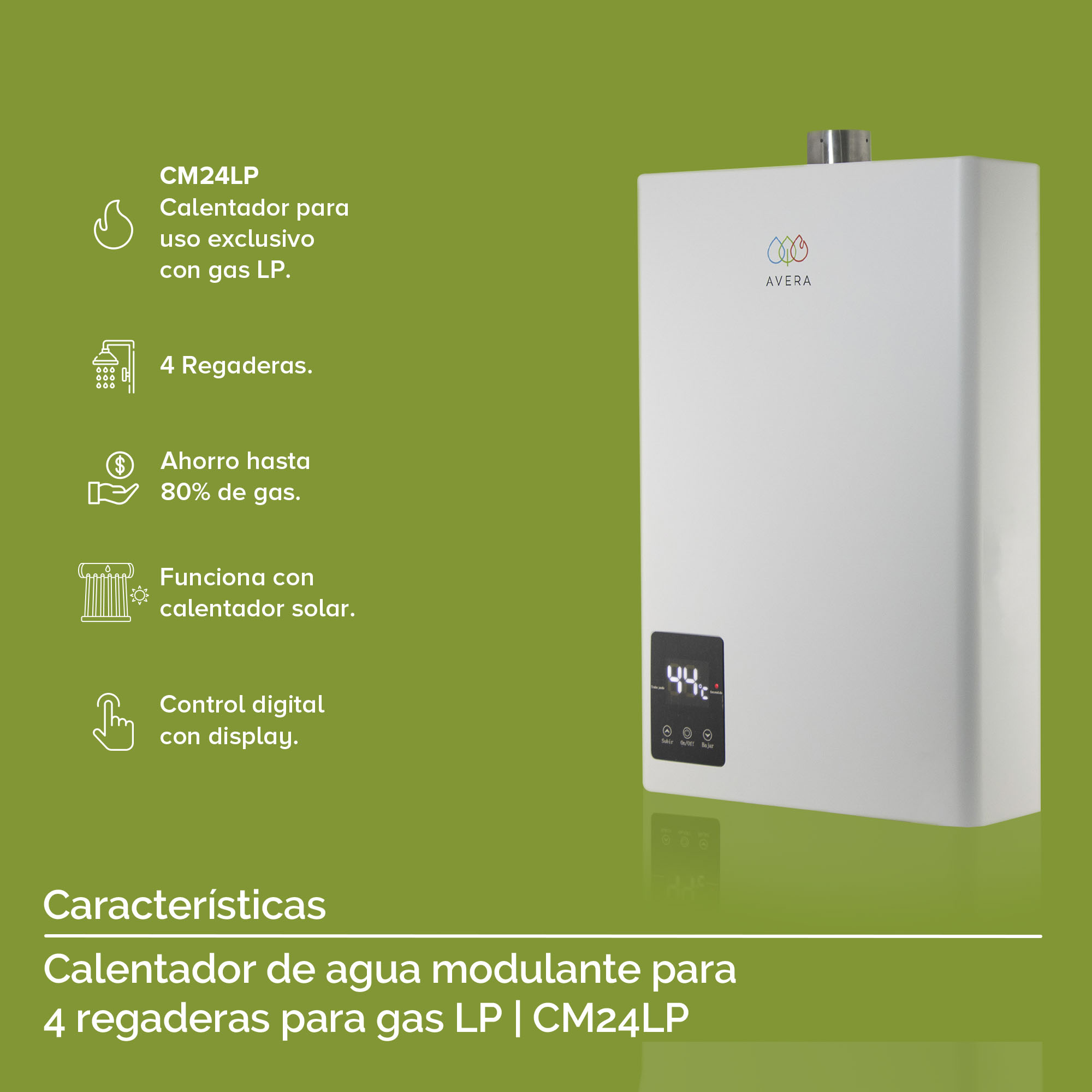 AVERA Calentador De Agua Instantáneo Modulante para 4 Servicios usa Gas LP CM24