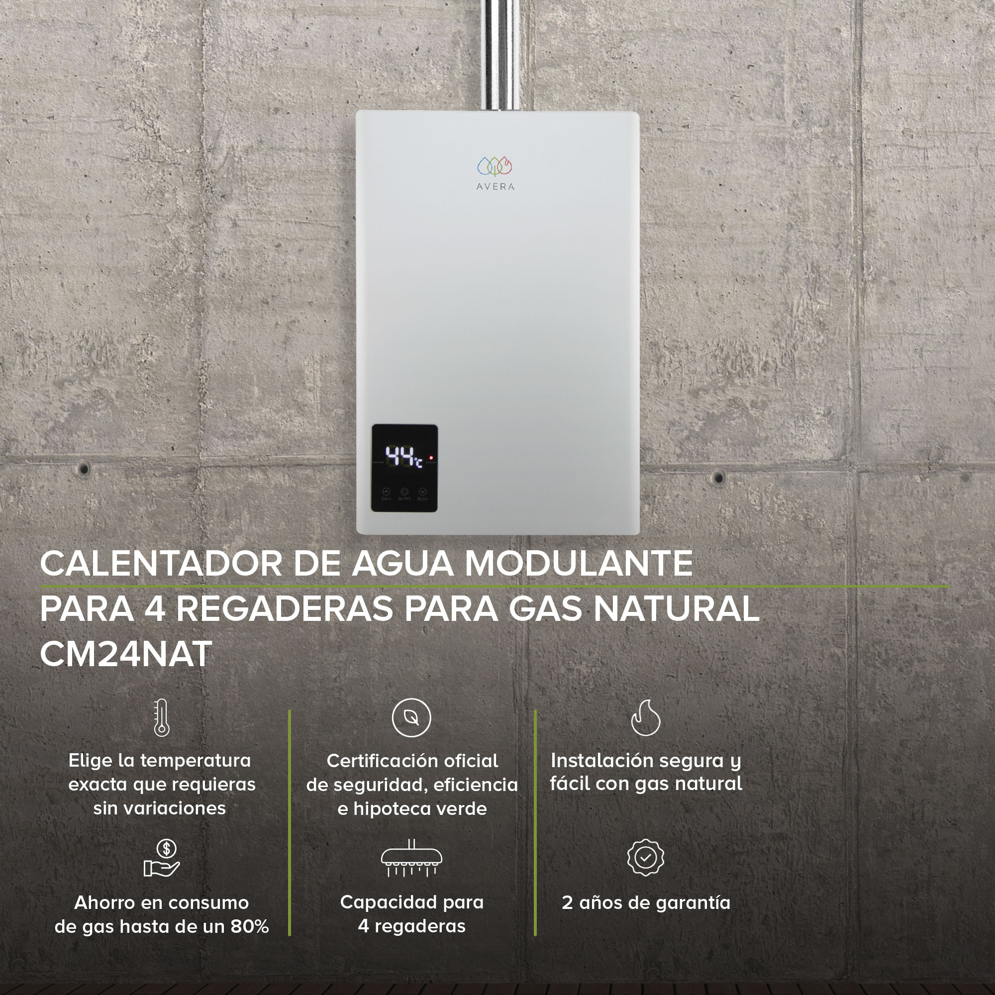 AVERA Calentador de Agua Instantaneo Modulante usa Gas Natural para 4 Regaderas CM24NAT