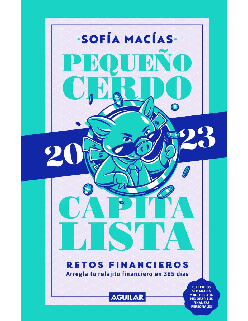 Libro Agenda. Pequeño Cerdo Capitalista 2023 Retos Financieros. Arregla tu Relajito