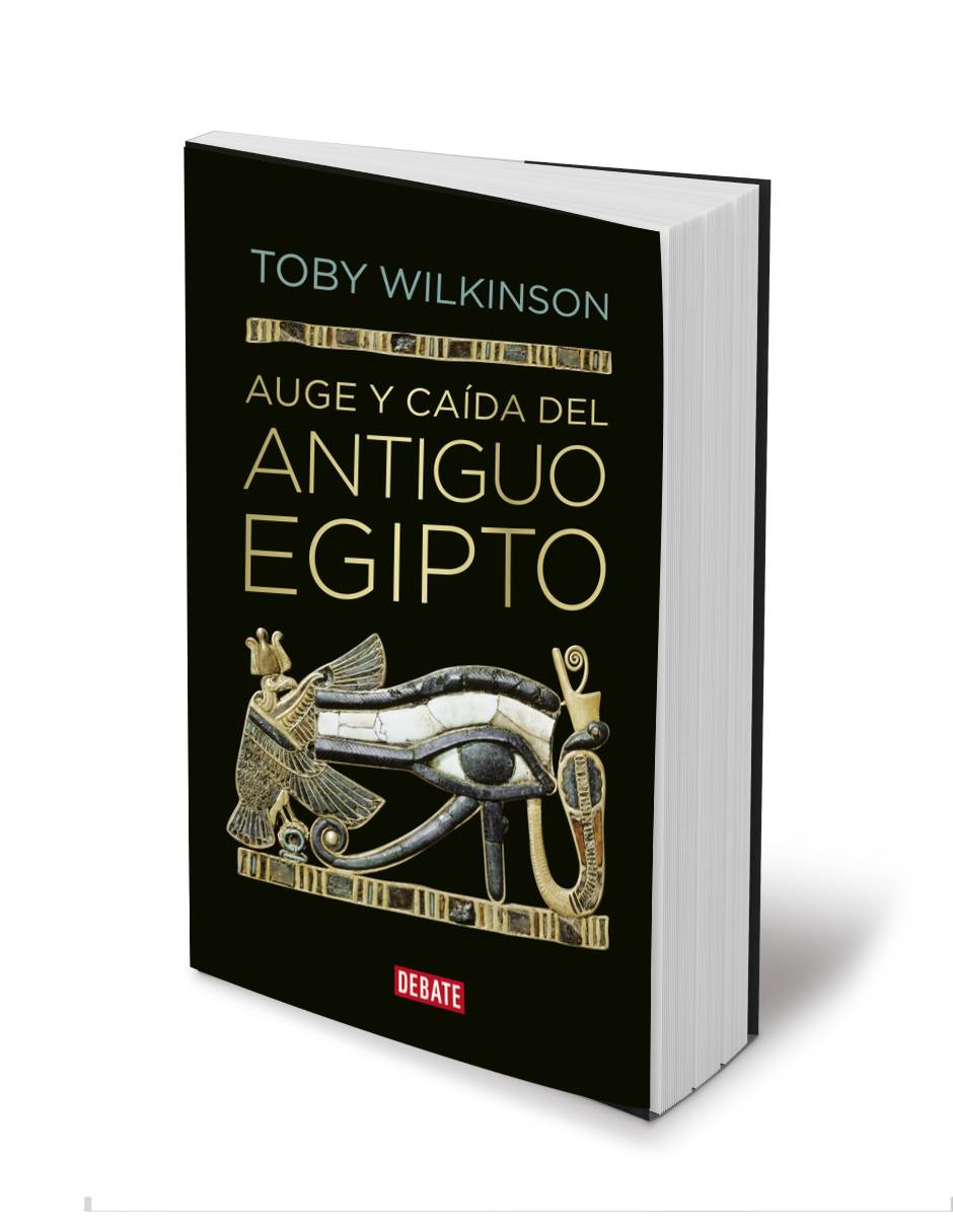 Auge y caída del antiguo Egipto (Historia) de Wilkinson, Toby