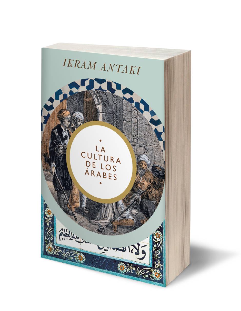 La cultura de los árabesAutorIkram Antaki