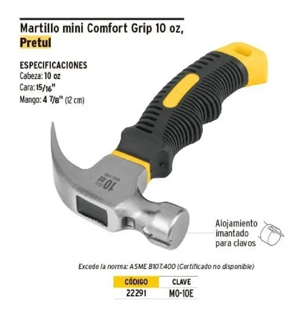 Martillo 10 Oz, Mango Comfort Grip, Negro/Amarillo