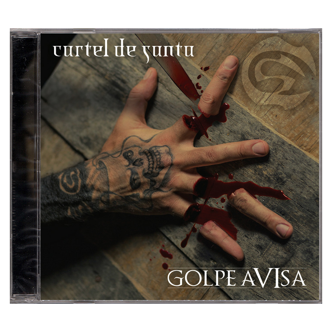 CD Cartel De Santa/ Golpe avisa