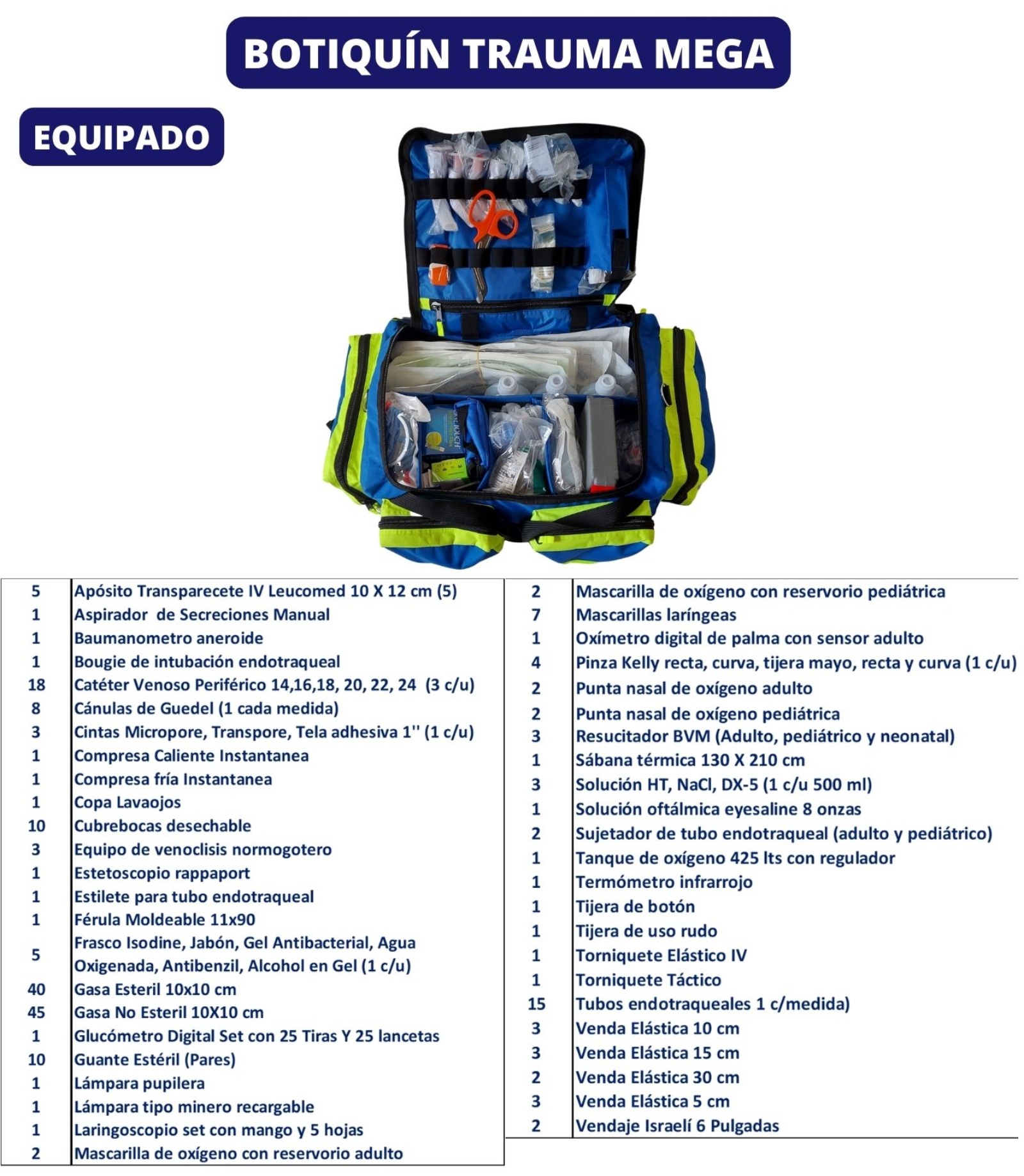 Botiquín Trauma Oxígeno Mega Equipado