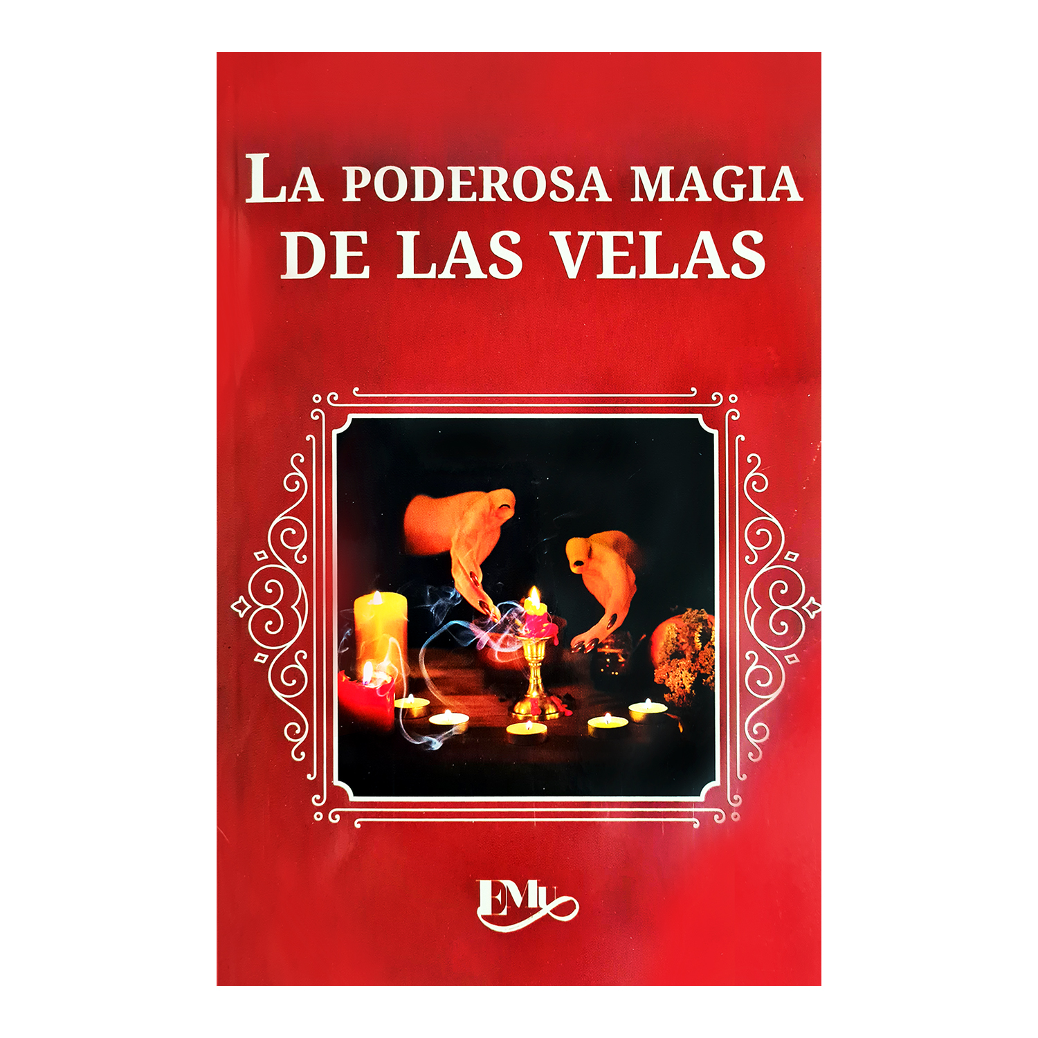 Libro La poderosa magia de las velas hechizos significados historia.