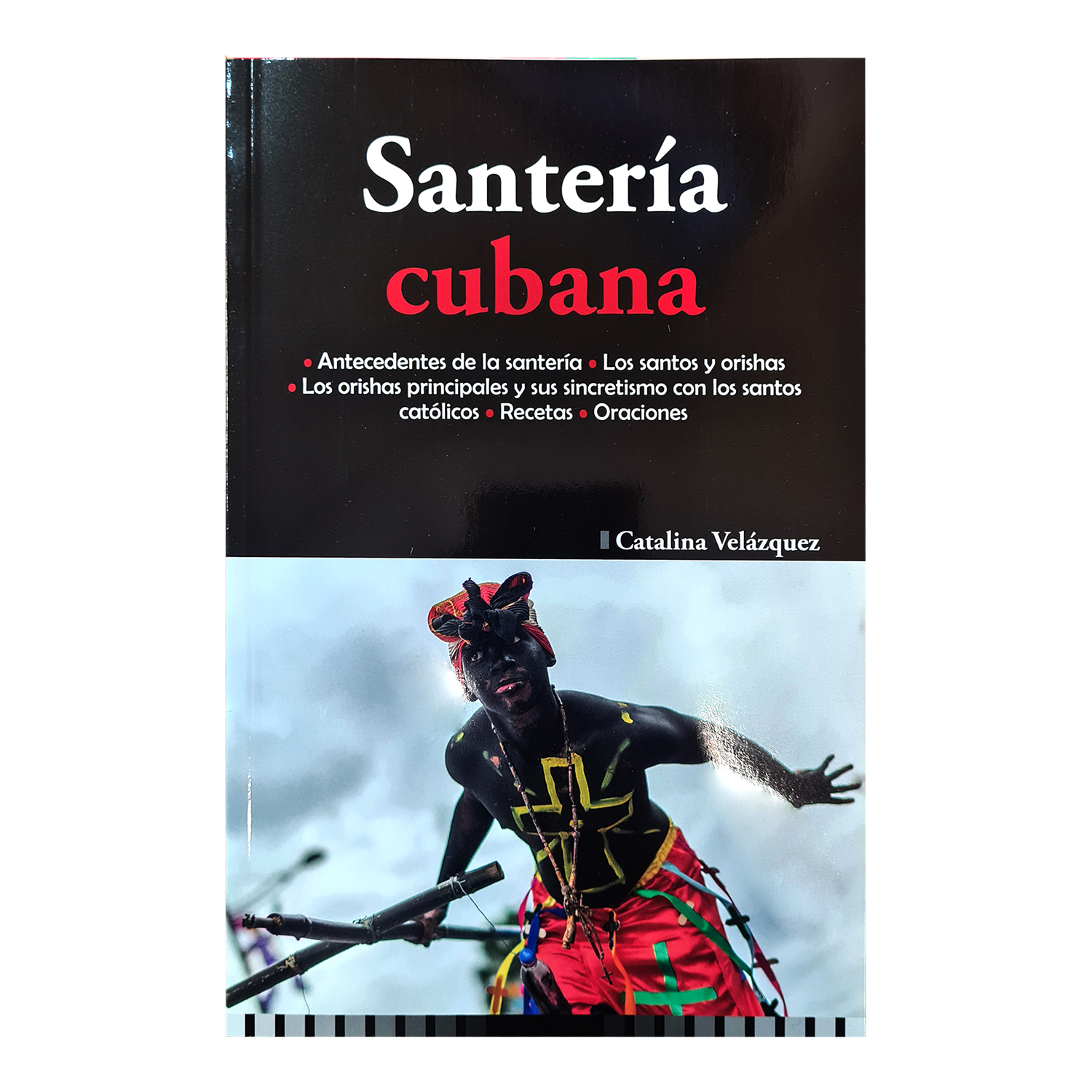 Libro Santería Cubana Santos y Orishas recetas y oraciones