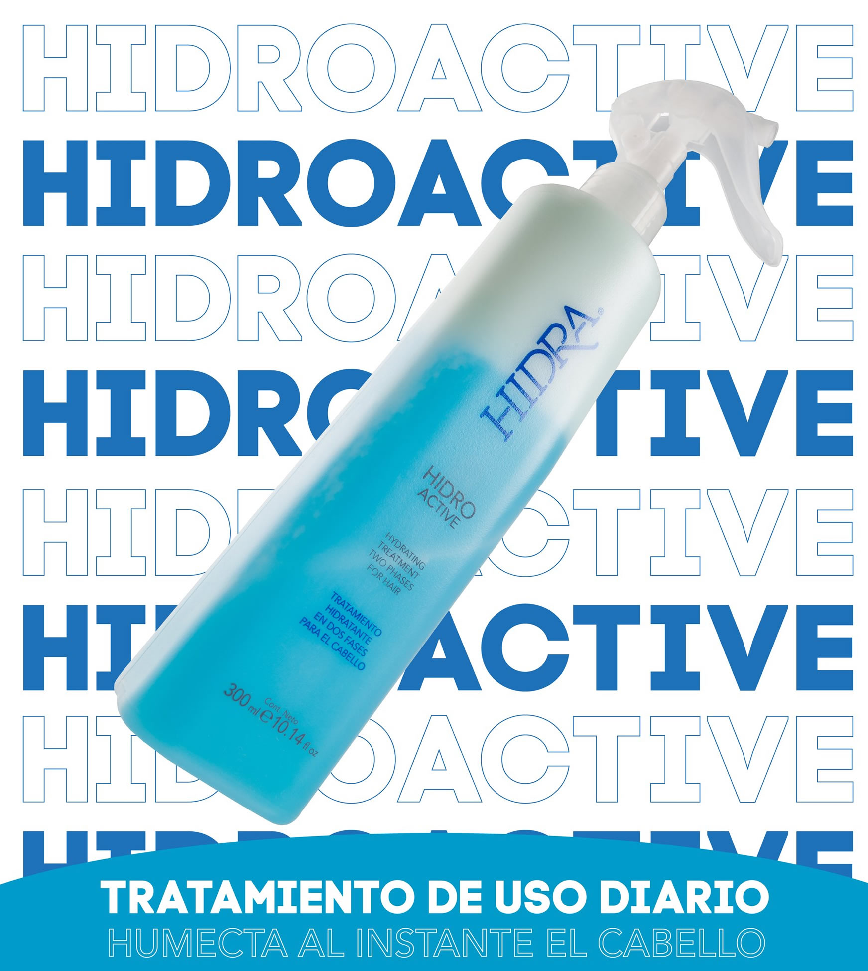 Tratamiento Hidratante Para El Cabello Hidra Hidro Active De 300 Ml.