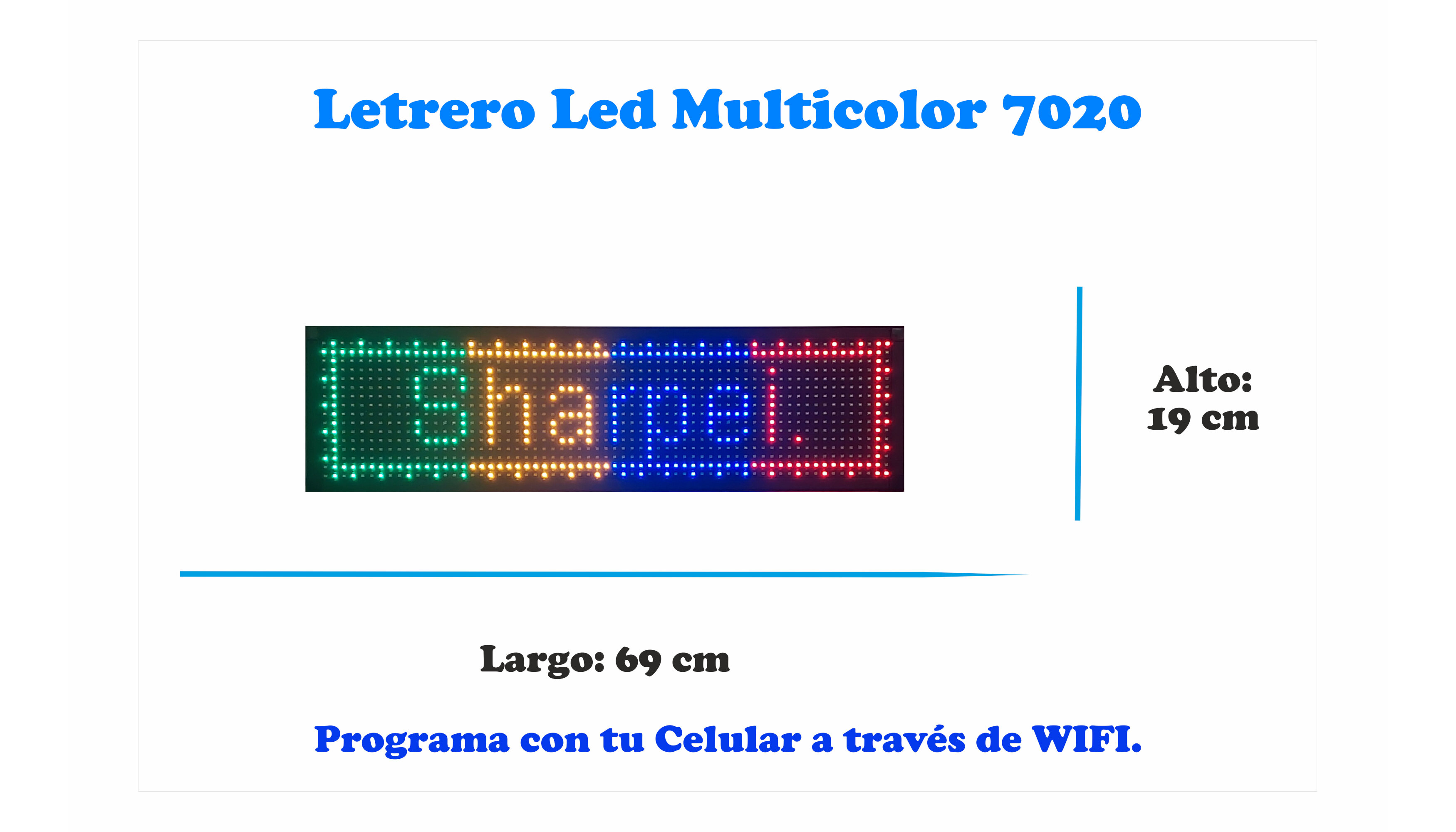 Letrero Led Programable con Celular por wifi 70x20cm para publicidad, facil de usar.