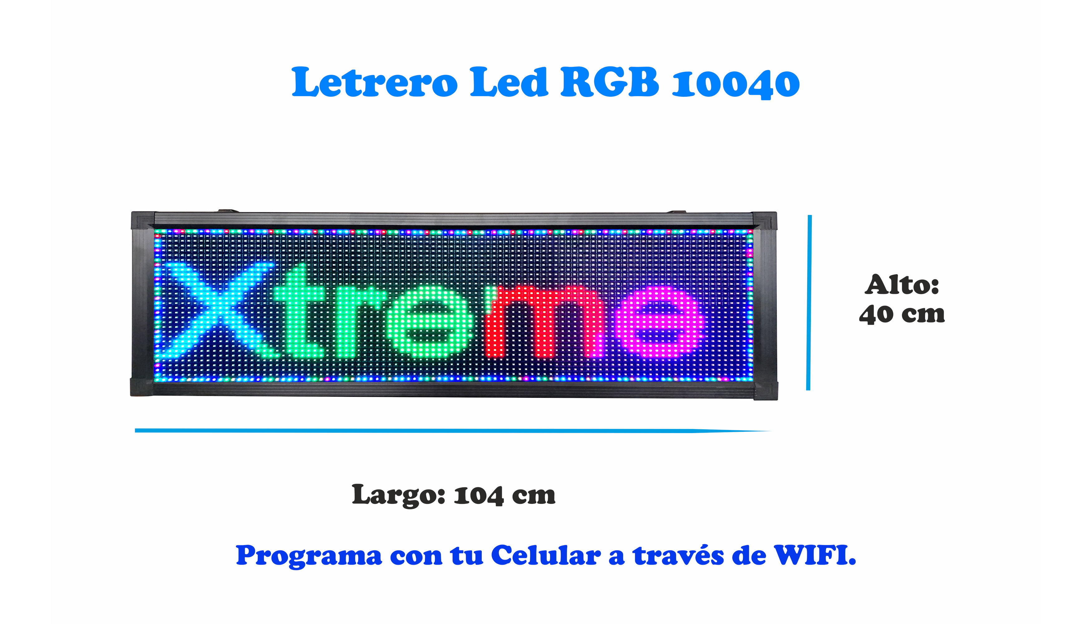 Letrero Led Programable RGB Por Wifi 100x40cm Para Publicidad, Facil de usar.