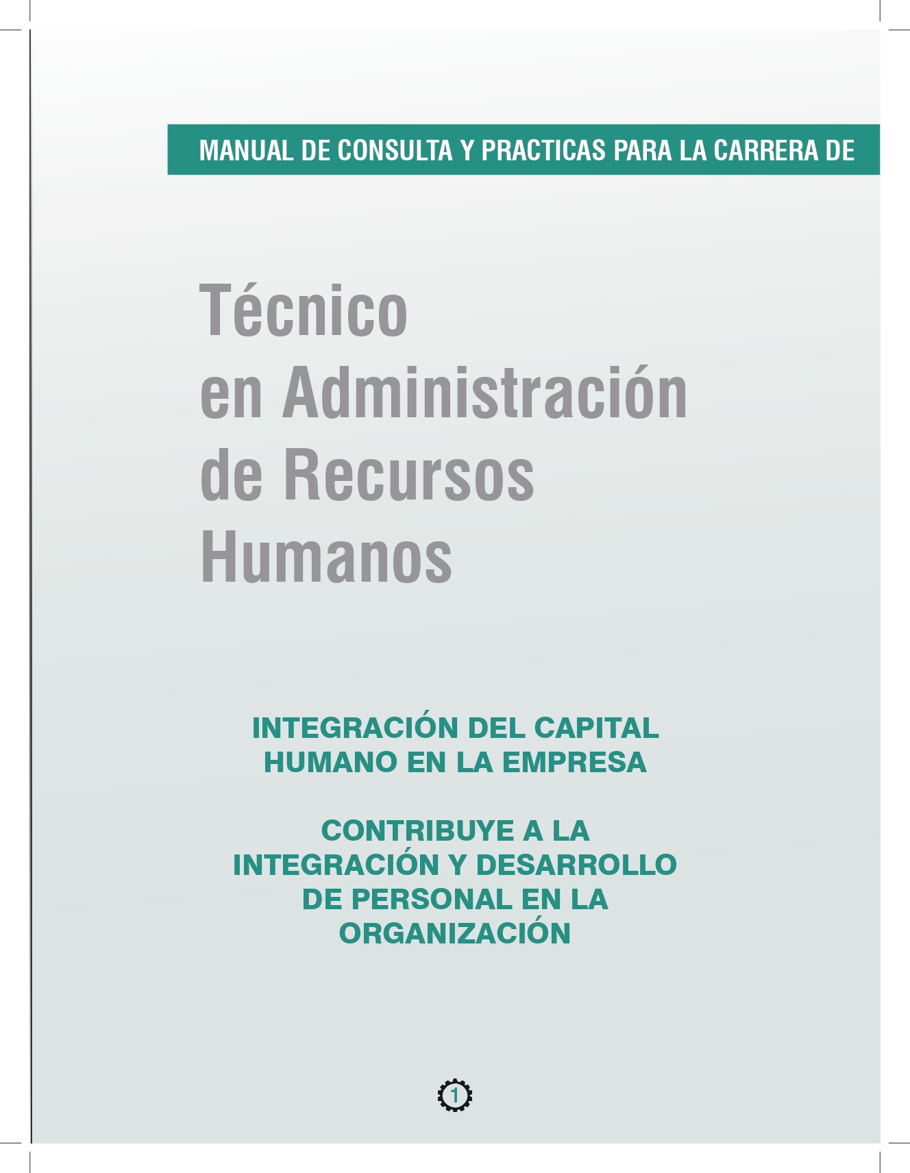 Manual Integración del Capital Humano en la Empresa