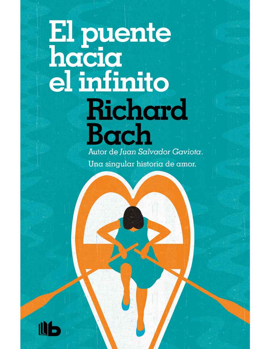 El puente hacia el infinito Autor Bach, Richard