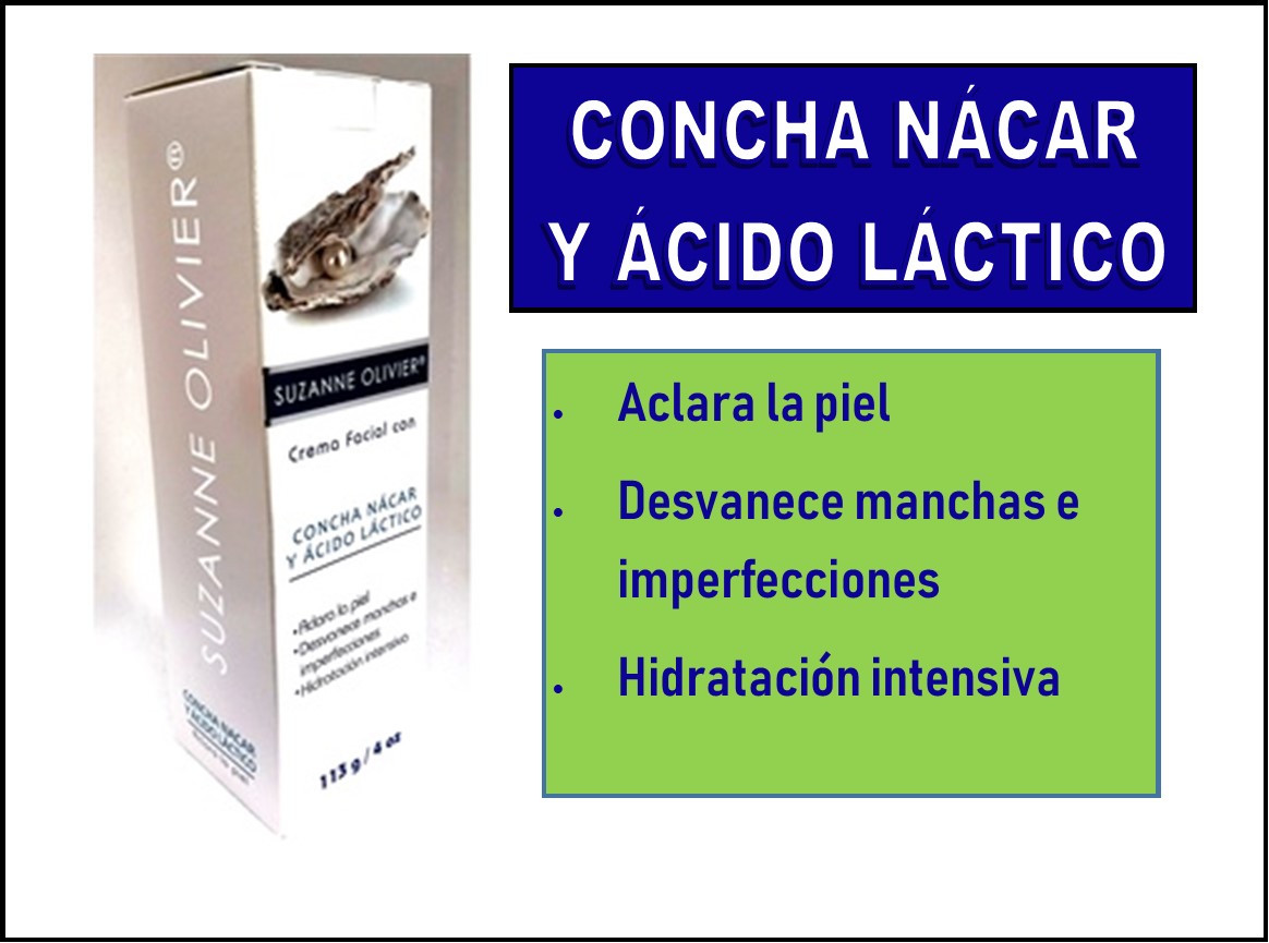 CREMA FACIAL ACLARANTE CONCHA NACAR Y ACIDO LACTICO SUZANNE OLIVIER 113 GR
