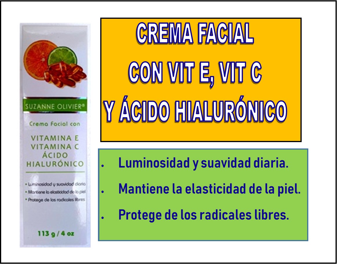 CREMA FACIAL CON VIT E, VIT C Y ÁCIDO HIALURÓNICO SUZANNE OLIVIER 113 GR