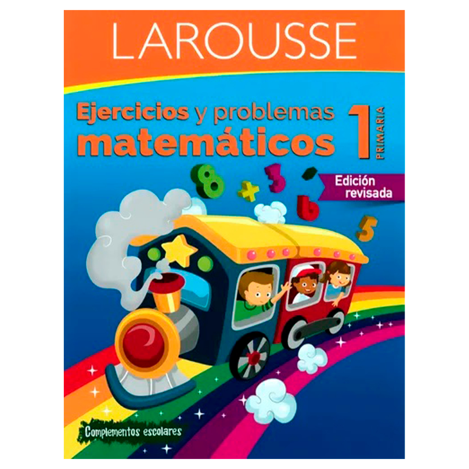 Ejercicios Y Problemas Matemáticos 1 Primaria - Larousse