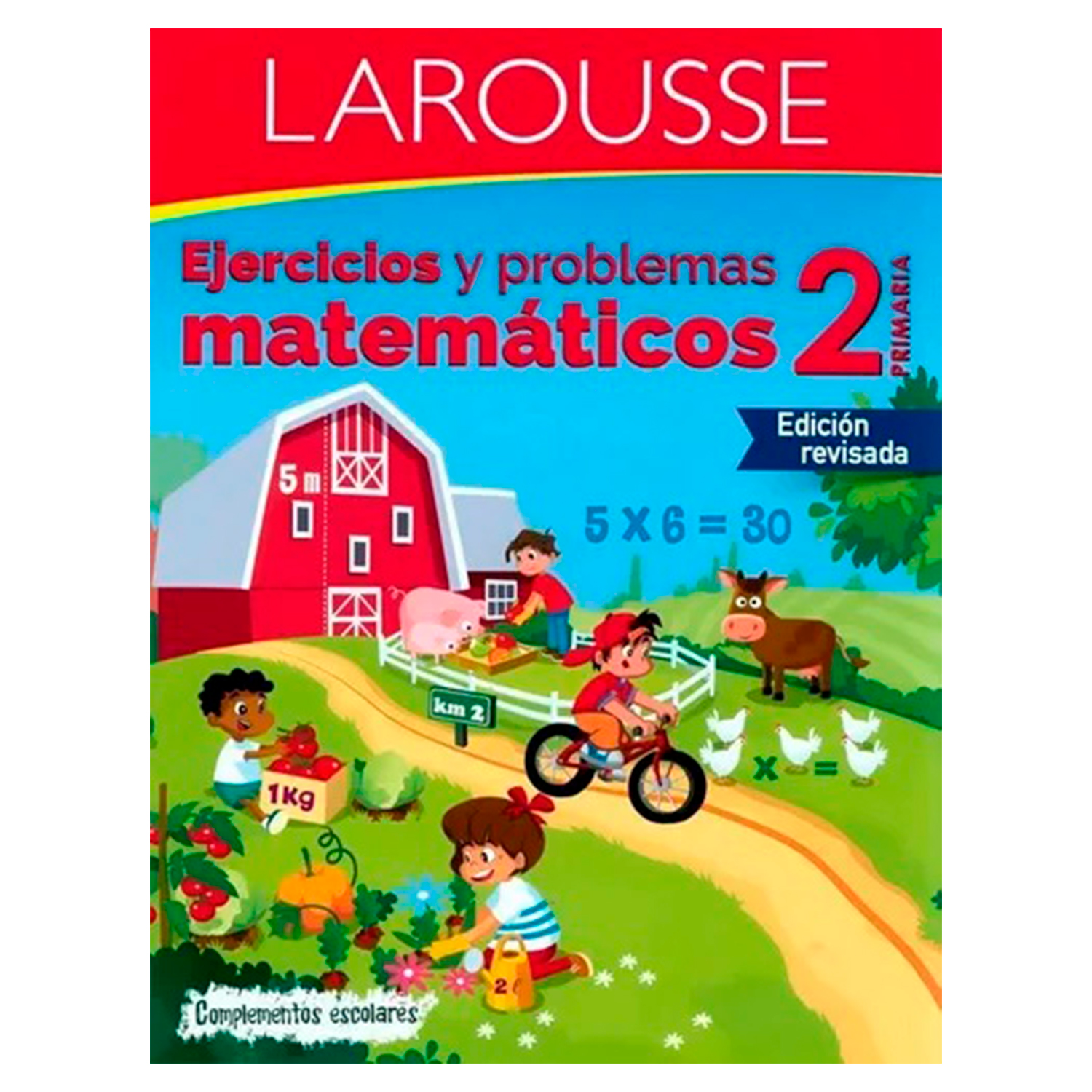 Ejercicios Y Problemas Matemáticos 2do de Primaria/ Larousse