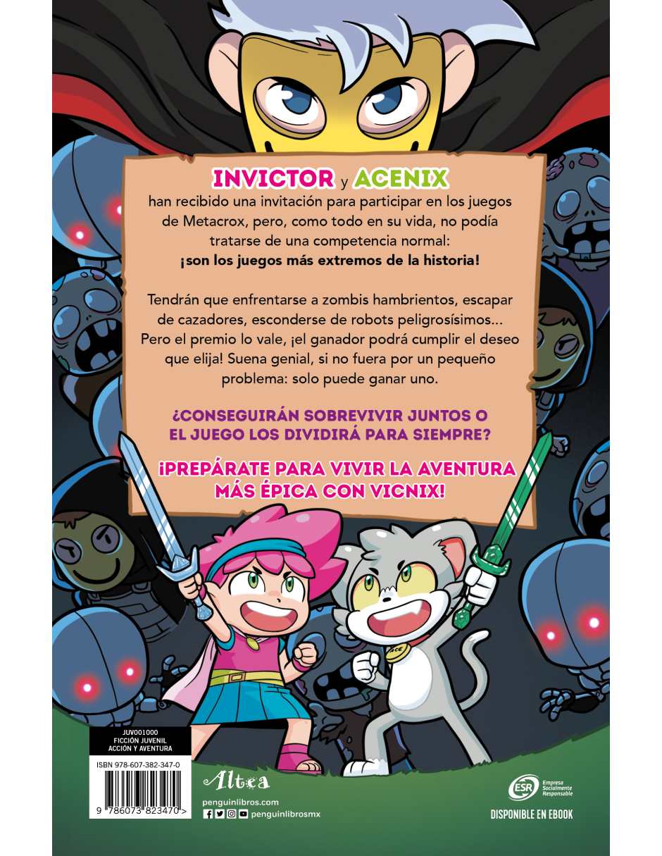 Vicnix y el escondite extremoAutorInvictor,Acenix,