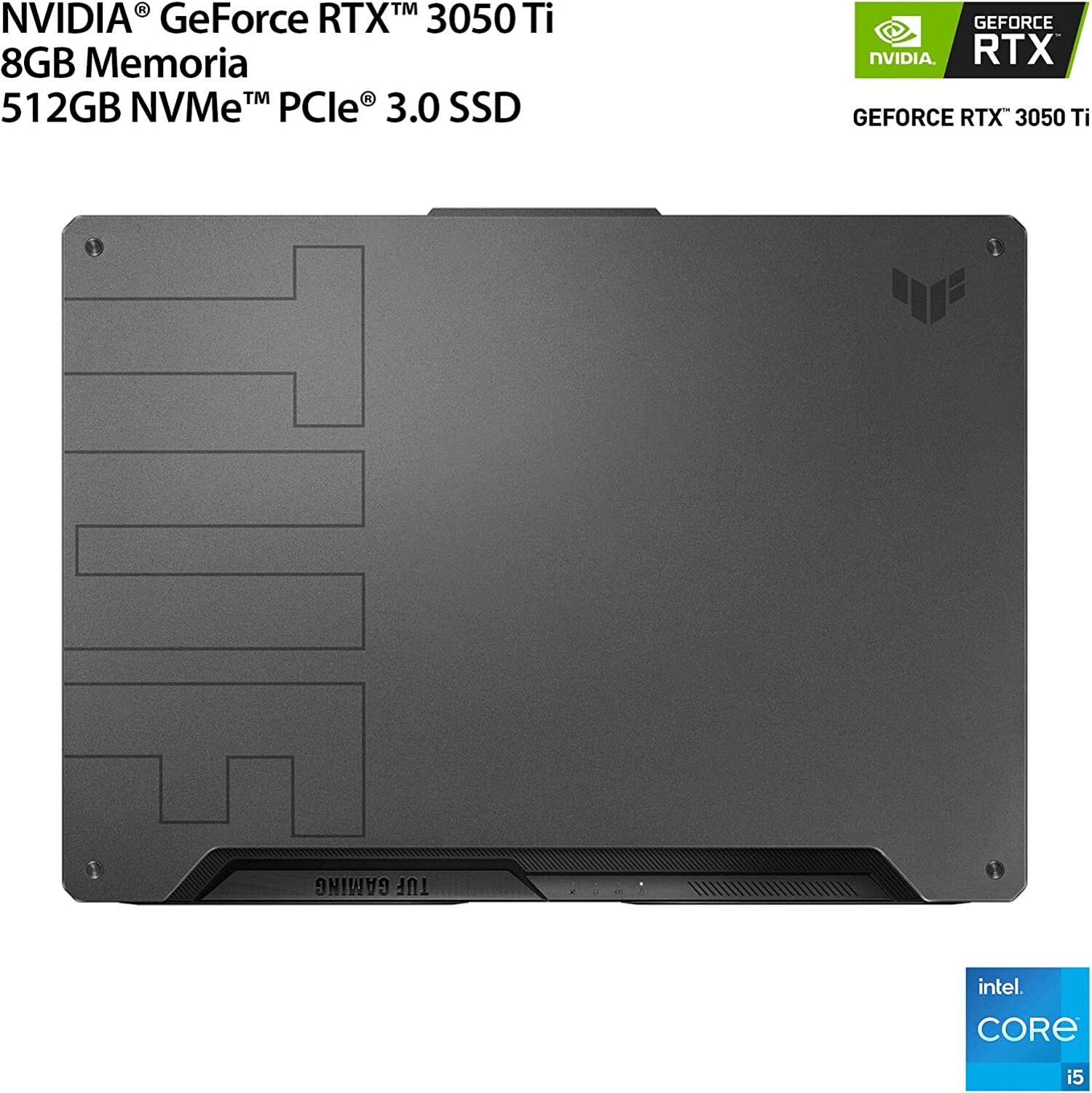Asus Laptop Gamer TUF F15 / FX506HEB-HN145W / GeForce RTX 3050 Ti / Intel Core i5 11th Gen / 15.6 Pulgadas / 512gb SSD / 8gb RAM / Gris