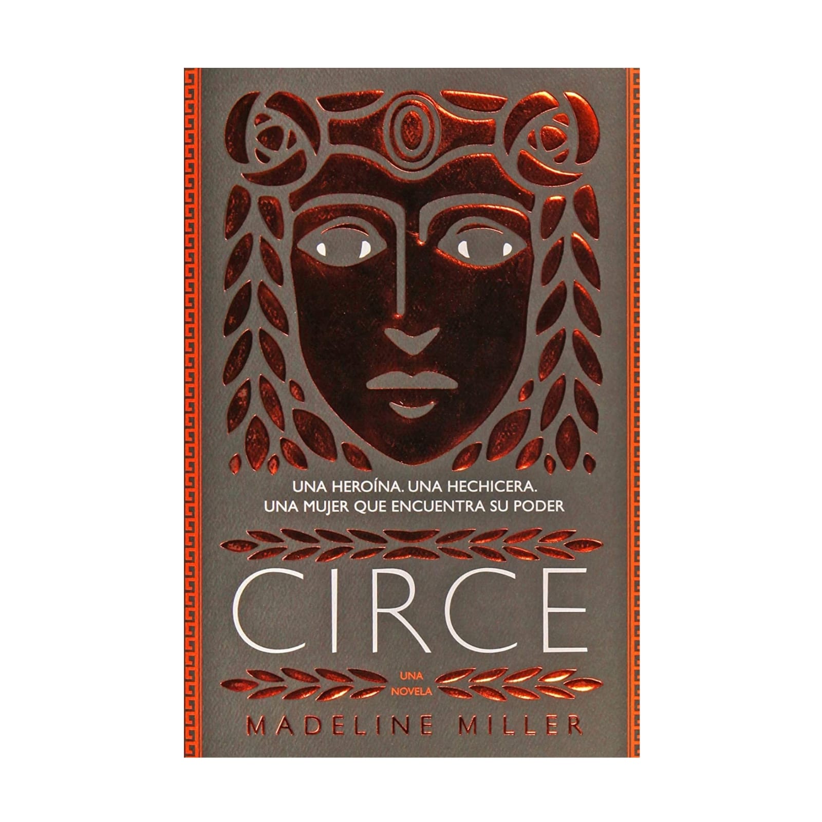 Circe: Una Heroína, una hechicera; una mujer que encuentra su poder (PASTA DURA)