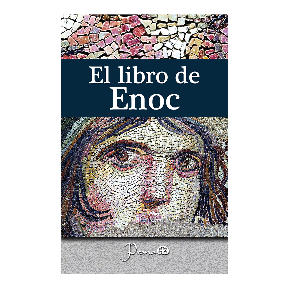 Libro: El libro de Enoc Autor: Anónimo Editorial: Prana