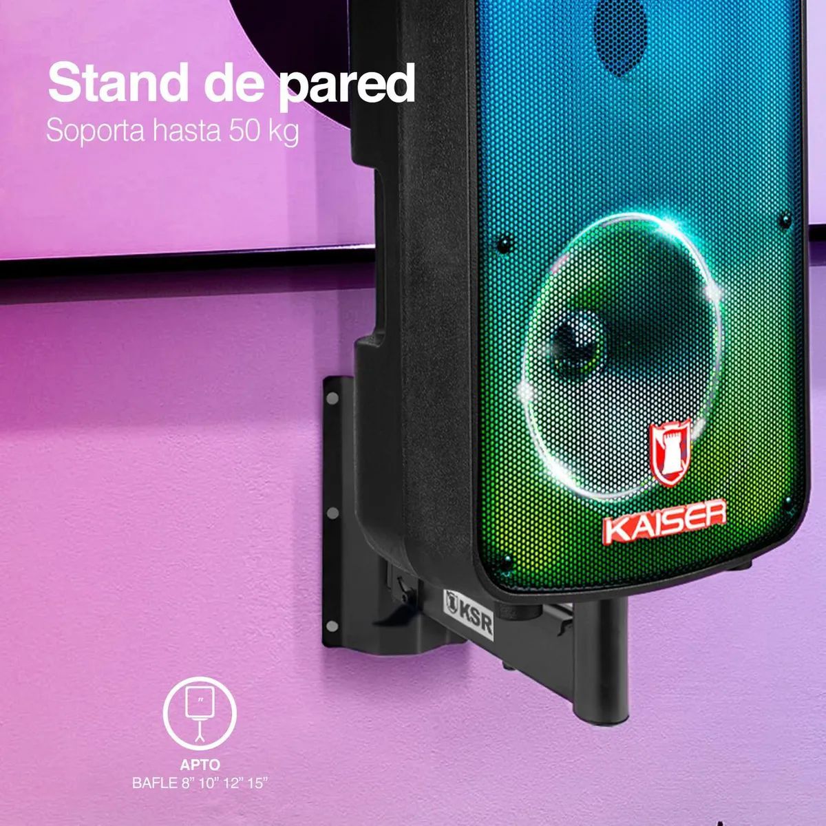 Soporte Base Pared Bocina Bafle Kaiser 45kg de 8" a 15".