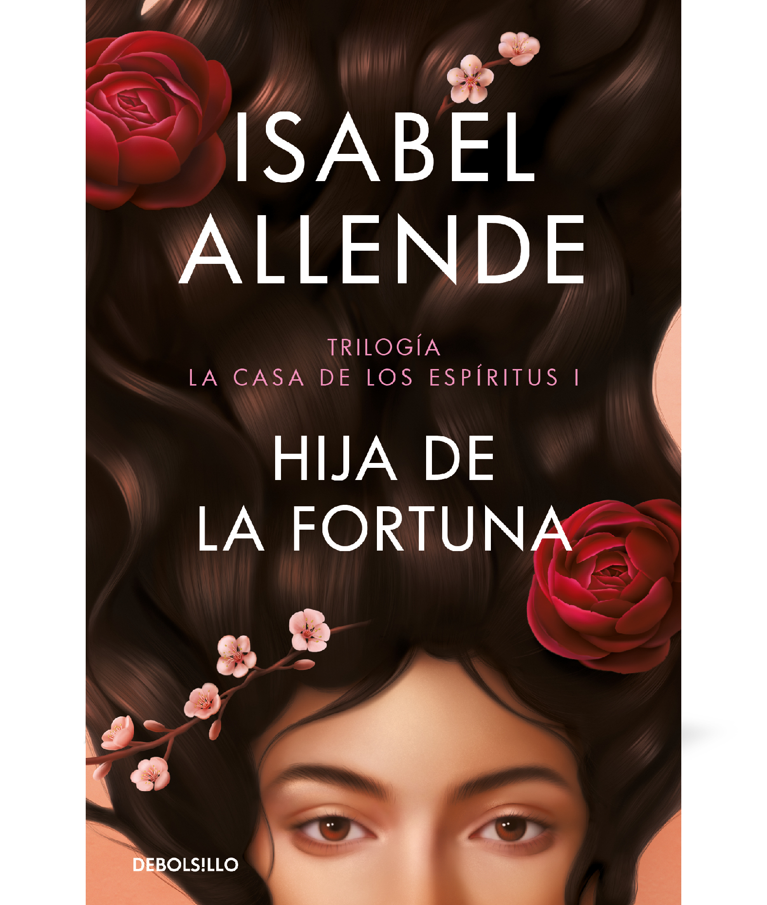 Hija de la fortuna (La casa de los espíritus 1) Trilogia Isabel Allende