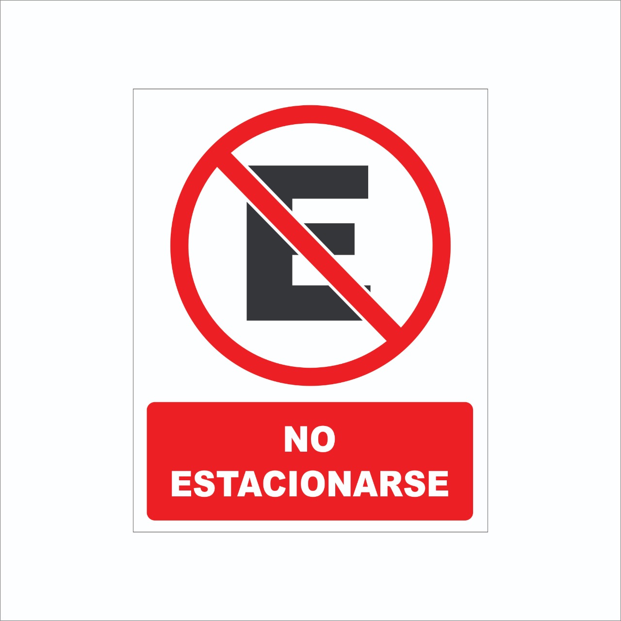Señalamiento De No Estacionarse Para Comercio en Serigrafia Marca IMPRIME Set 10 Pzas 20 X 25cm	