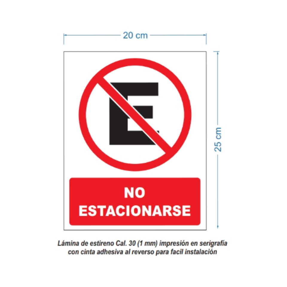 Señalamiento De No Estacionarse Para Comercio en Serigrafia Marca IMPRIME Set 10 Pzas 20 X 25cm	