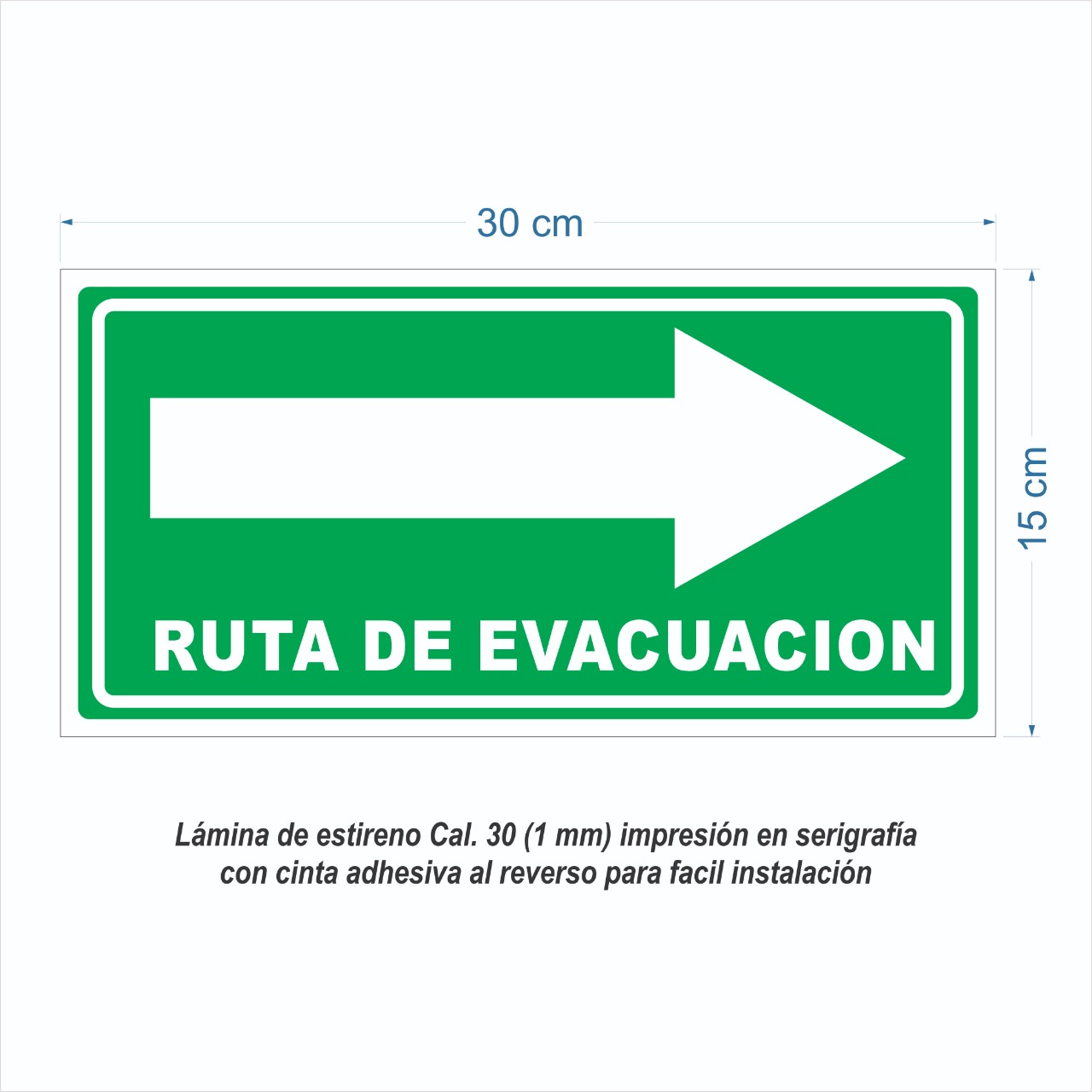 Señalamiento Ruta De Evacuación Para Comercio en Serigrafia Marca IMPRIME Set De 50 Pzas 30 x 15cm