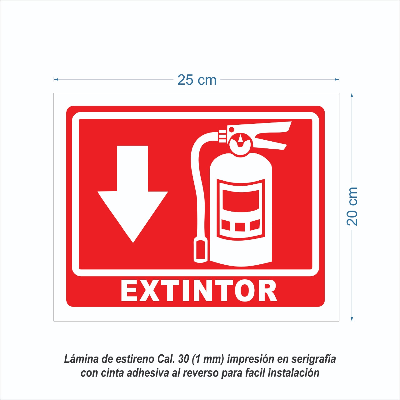 Señalamiento De Extintor Para Comercio en Serigrafia Marca IMPRIME Set 25 Pzas 20 X 25cm