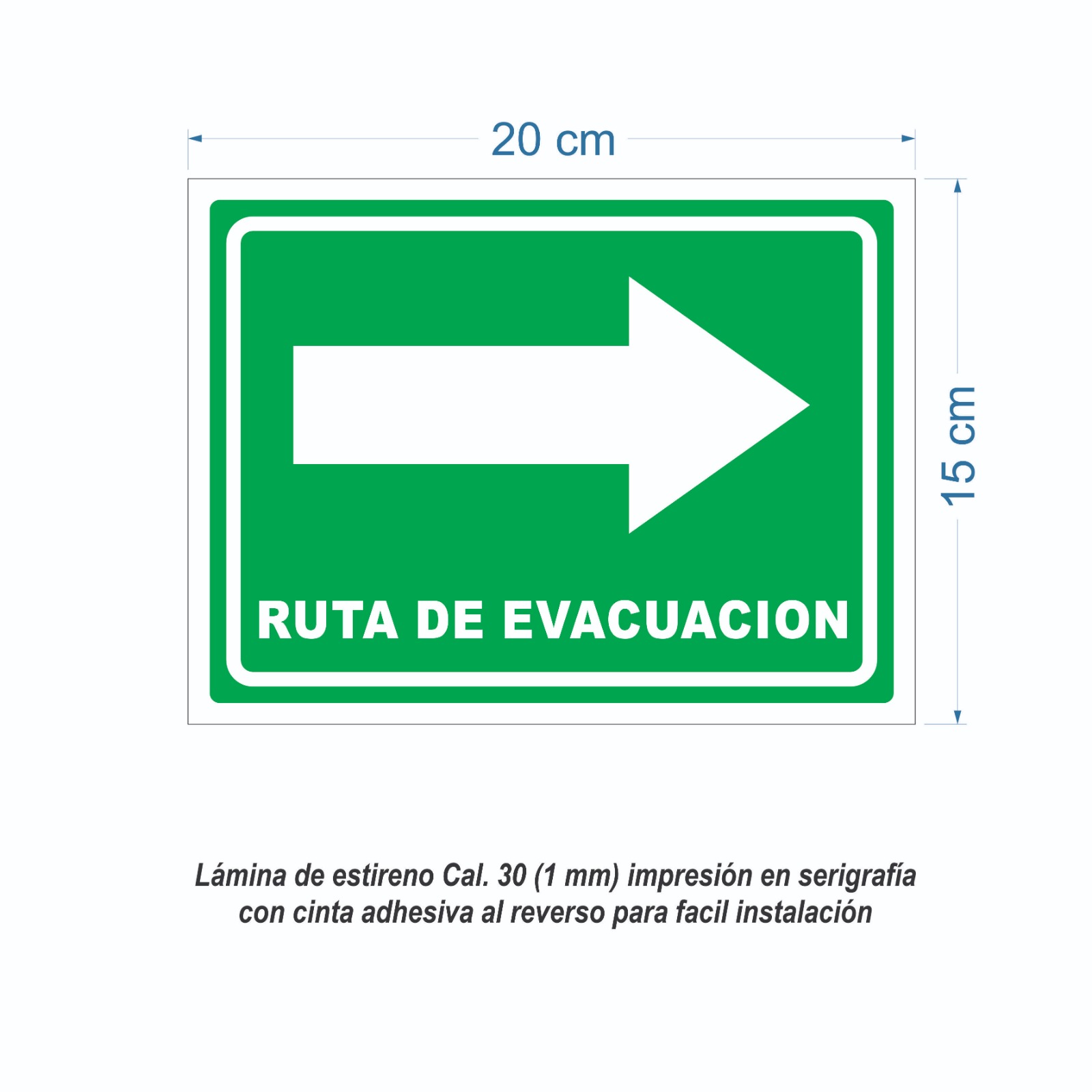 Señalamiento Ruta De Evacuación Para Comercio en Serigrafia Marca IMPRIME Set De 10 Pzas 20 x 15cm