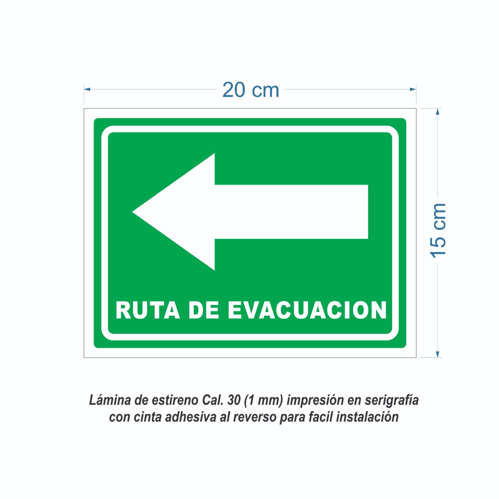Señalamiento Ruta De Evacuación Para Comercio en Serigrafia Marca IMPRIME Set De 10 Pzas 20 x 15cm