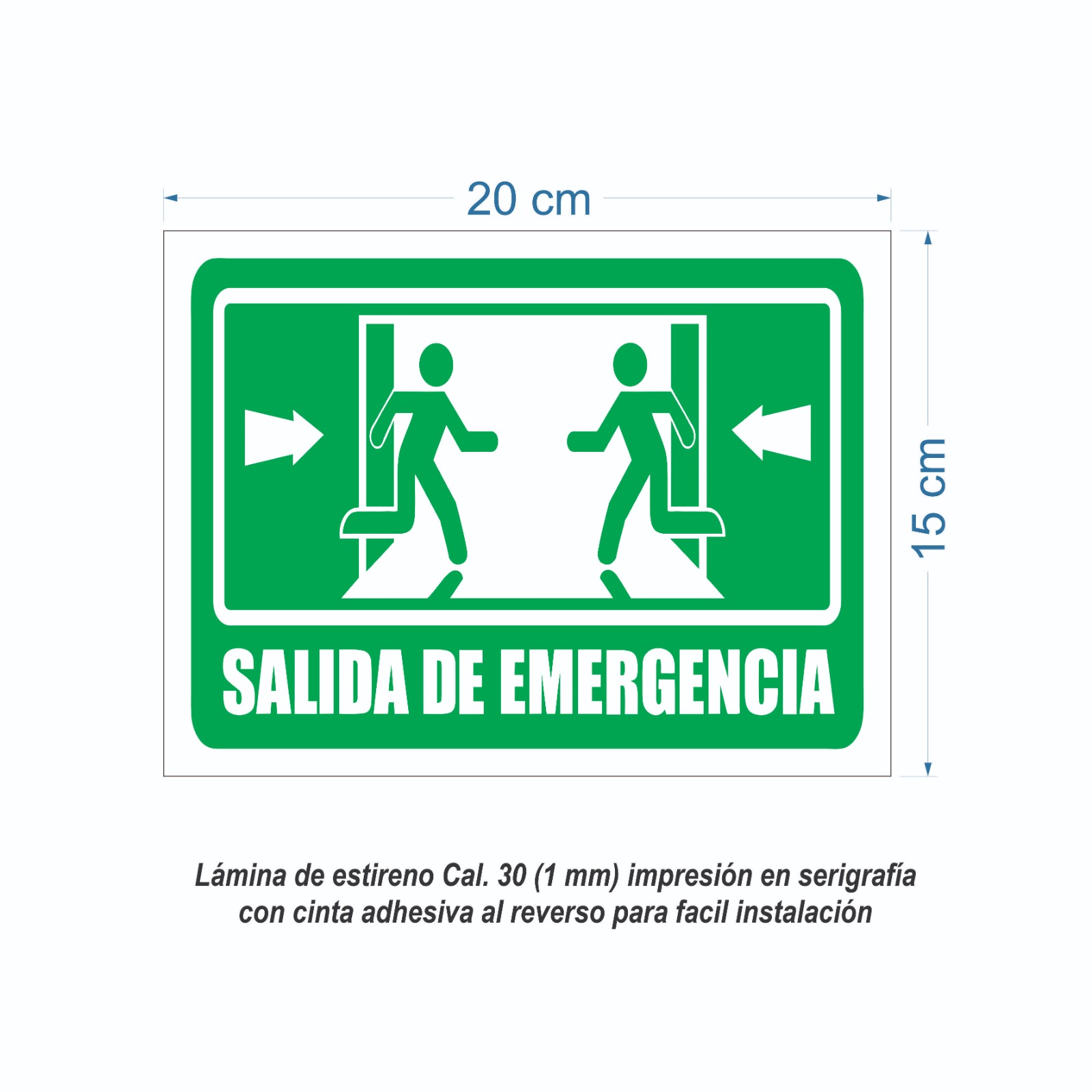 Señalamiento Salida De Emergencia Para Comercio En Serigrafia Marca IMPRIME Set 50 Pzas 20 x 15cm